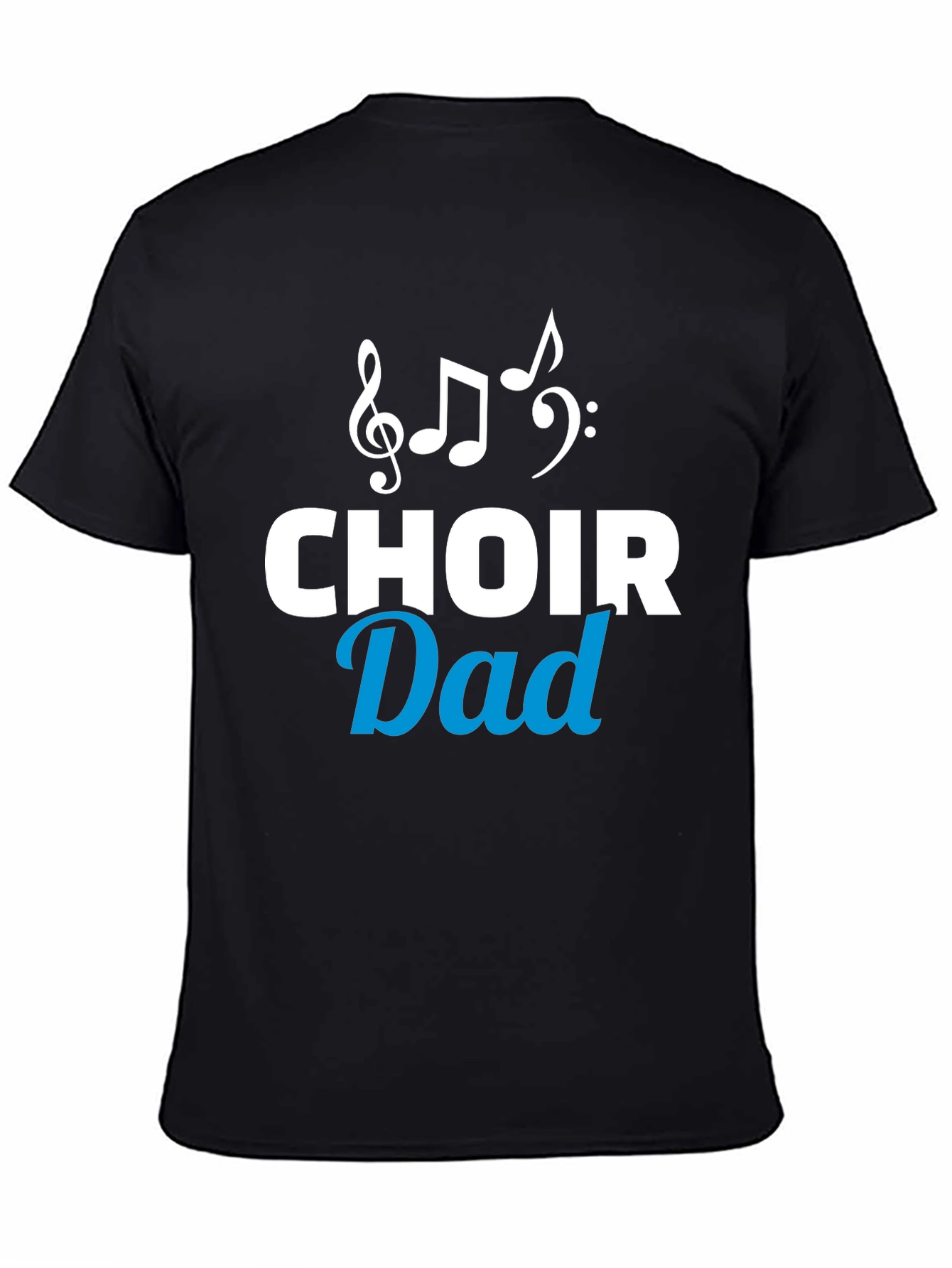 Choir Dad Graphic Tee - Musical Father T-Shirt