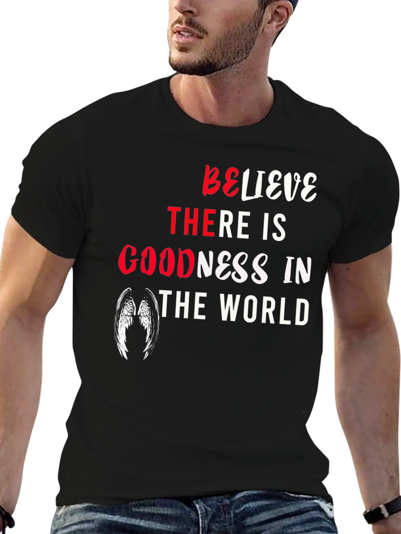 Believe There is Goodness Graphic Tee