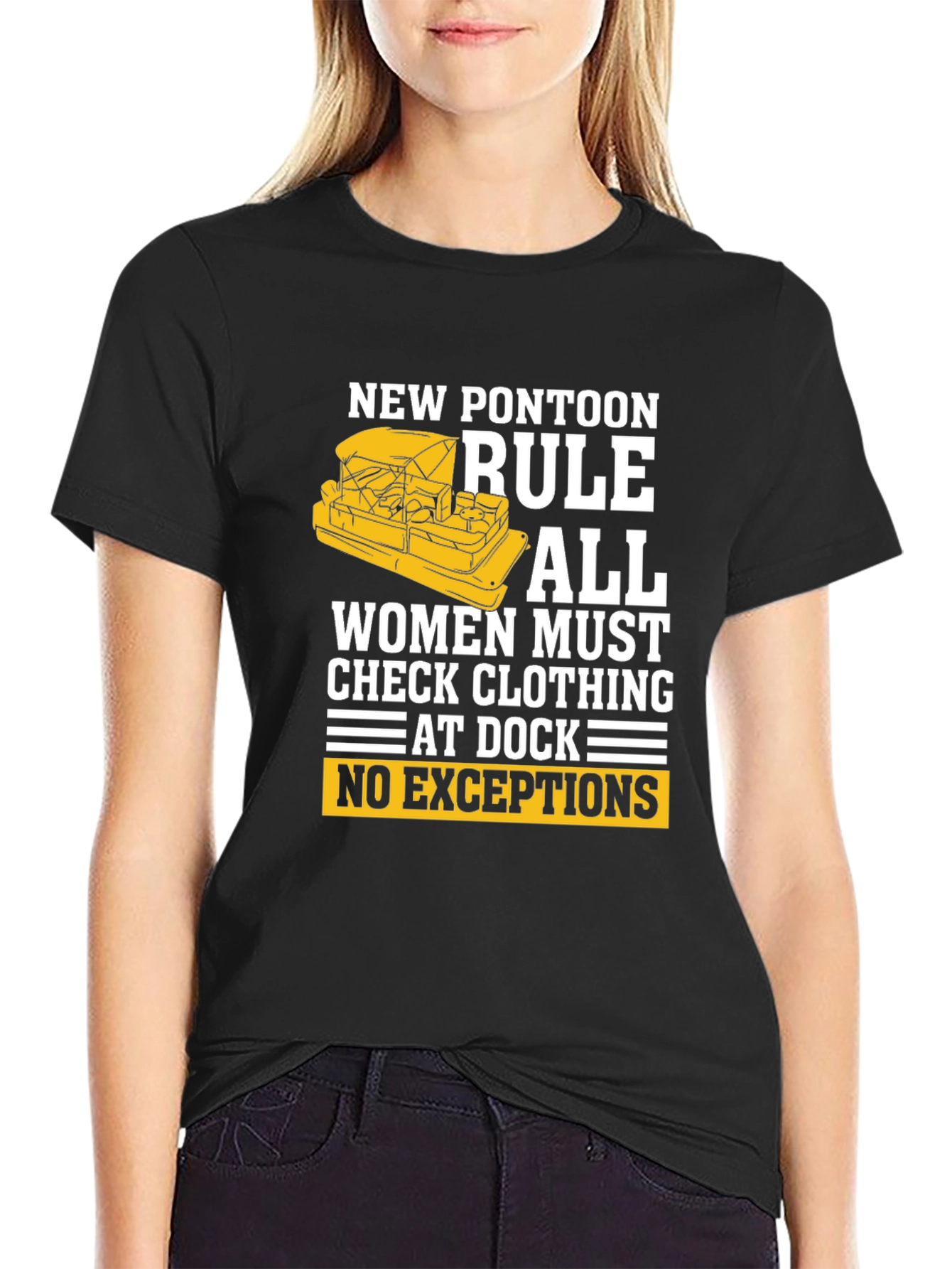 New Pontoon Rule T-Shirt - Womens Clothing Check!