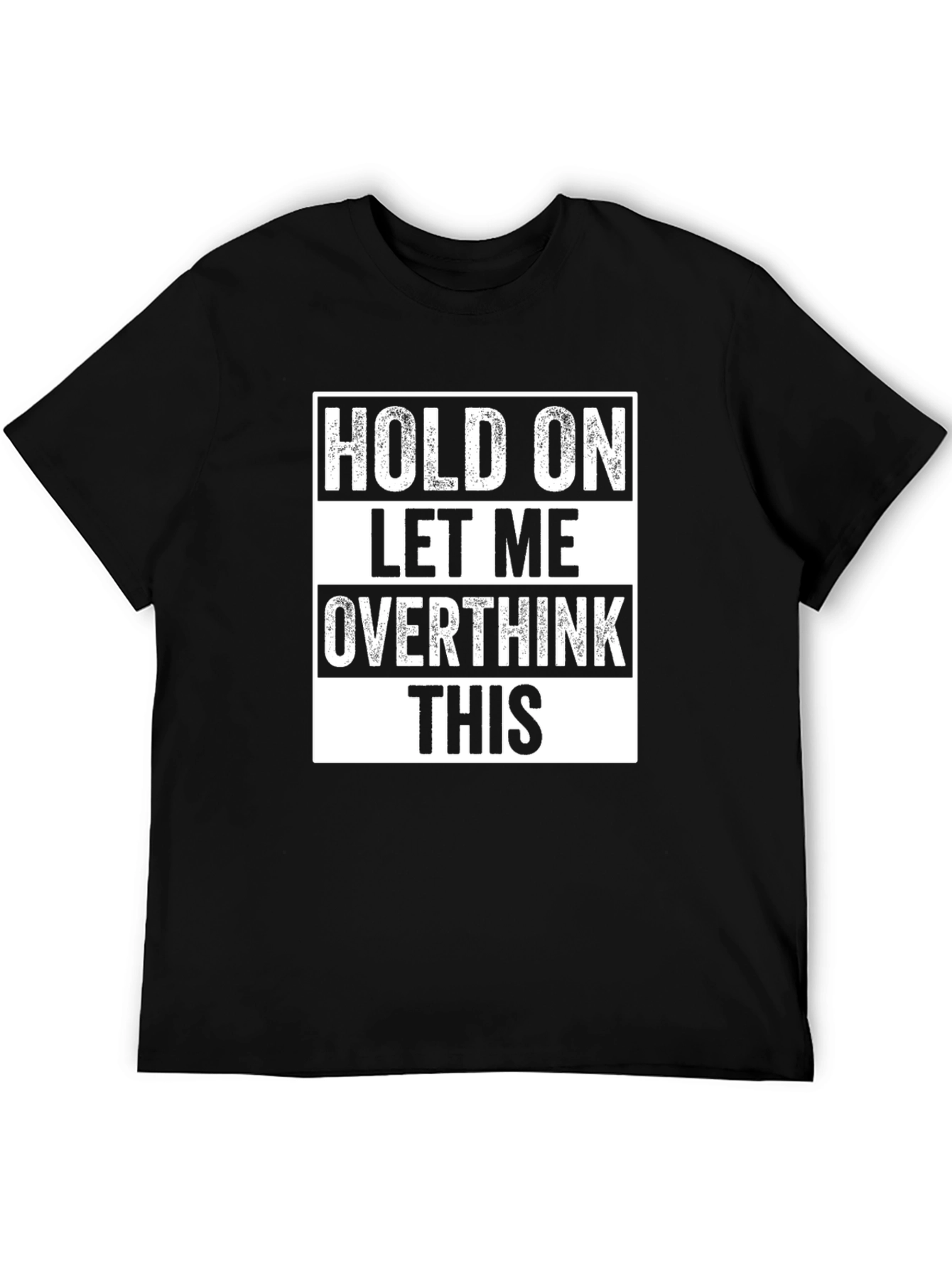 Overthink This Black T-Shirt