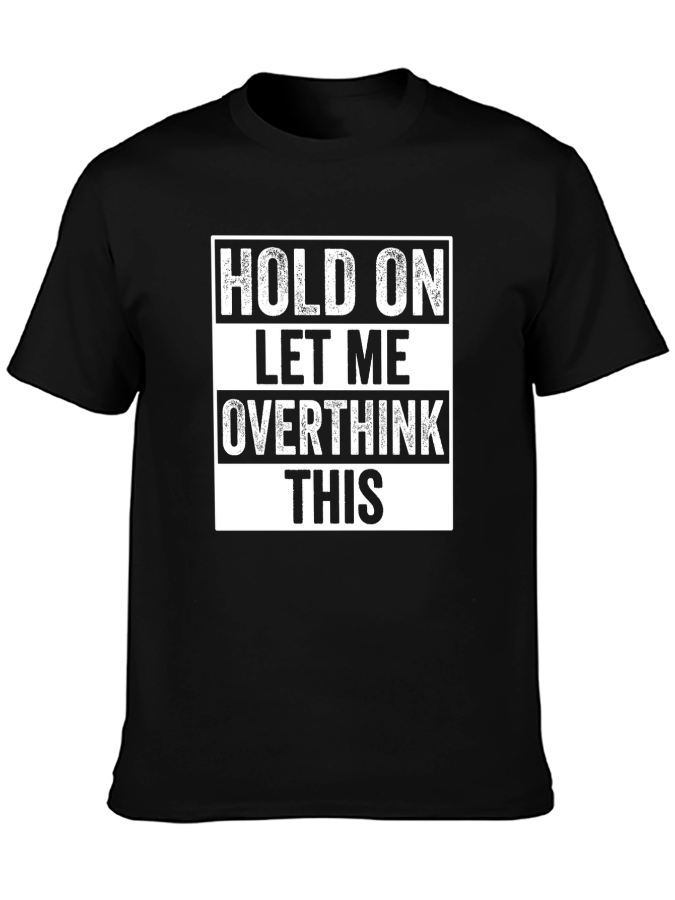 Overthink This Black T-Shirt
