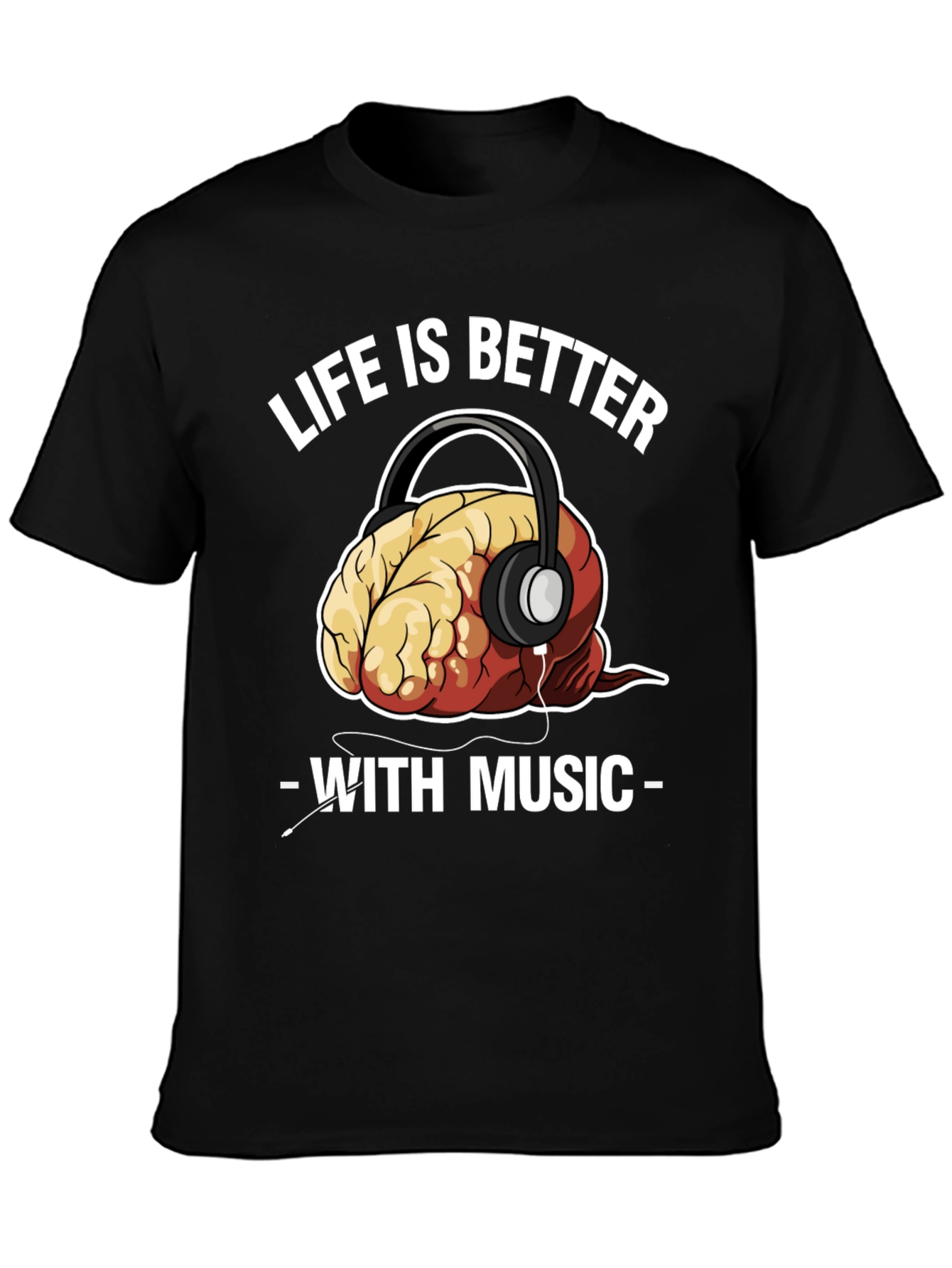 Life is Better with Music T-Shirt