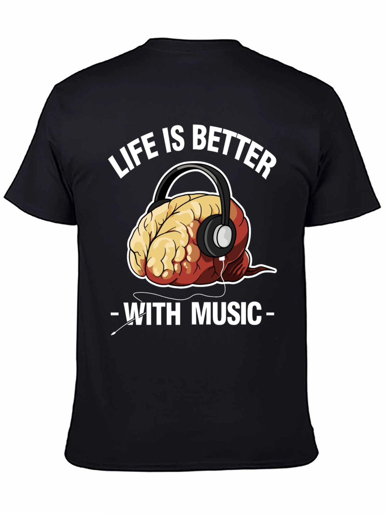 Life is Better with Music T-Shirt