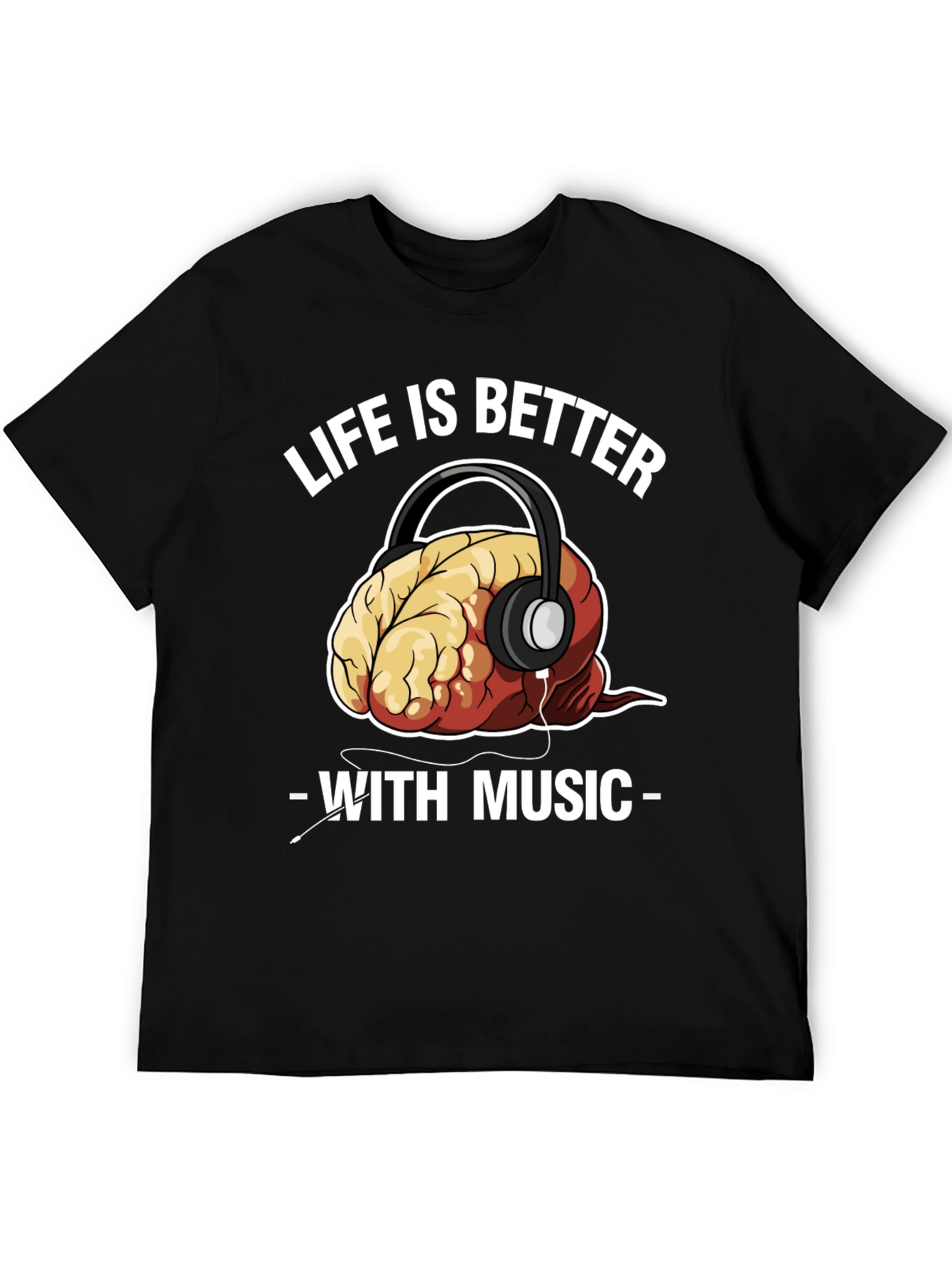 Life is Better with Music T-Shirt