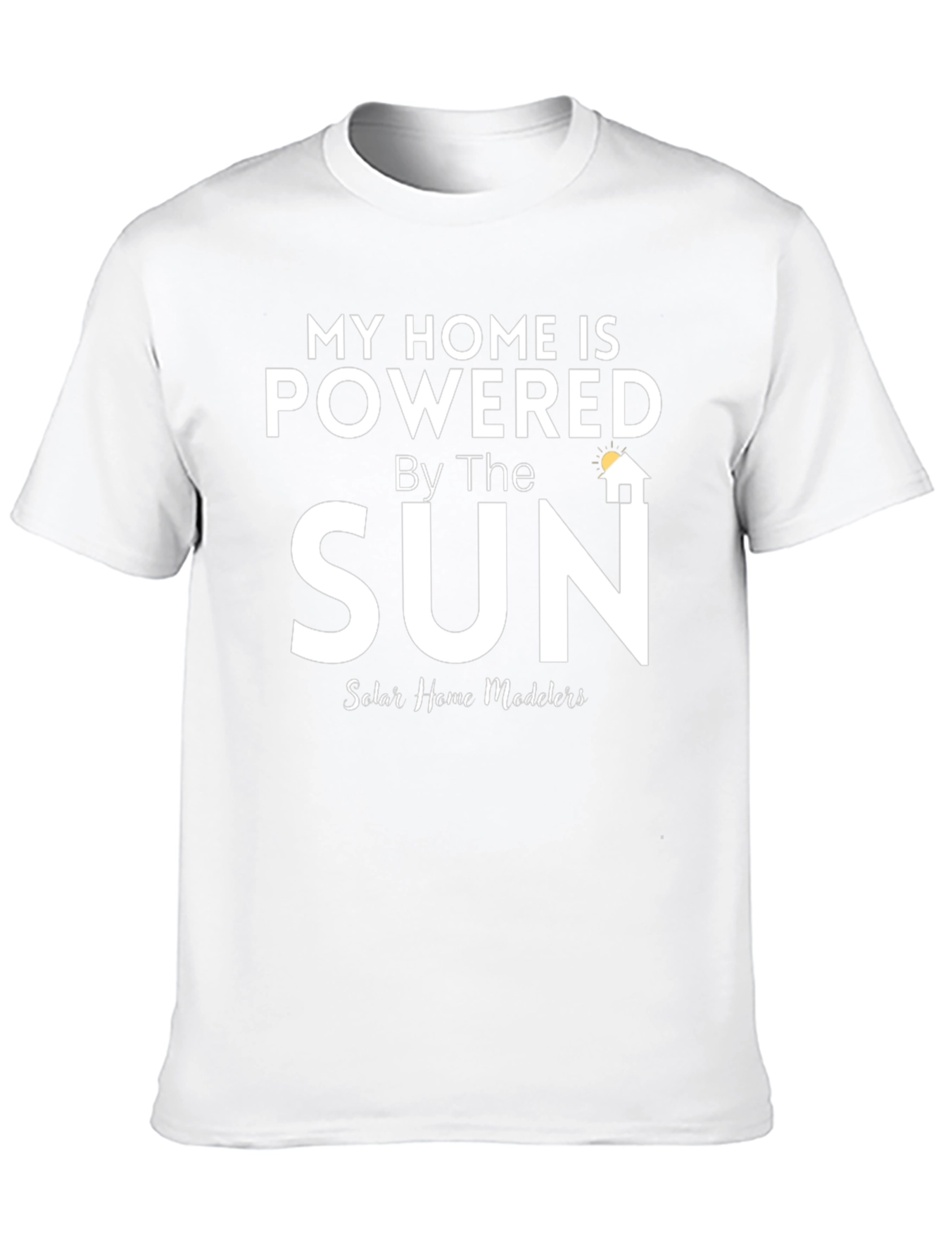 Solar Powered Home T-Shirt - Eco-Friendly Apparel