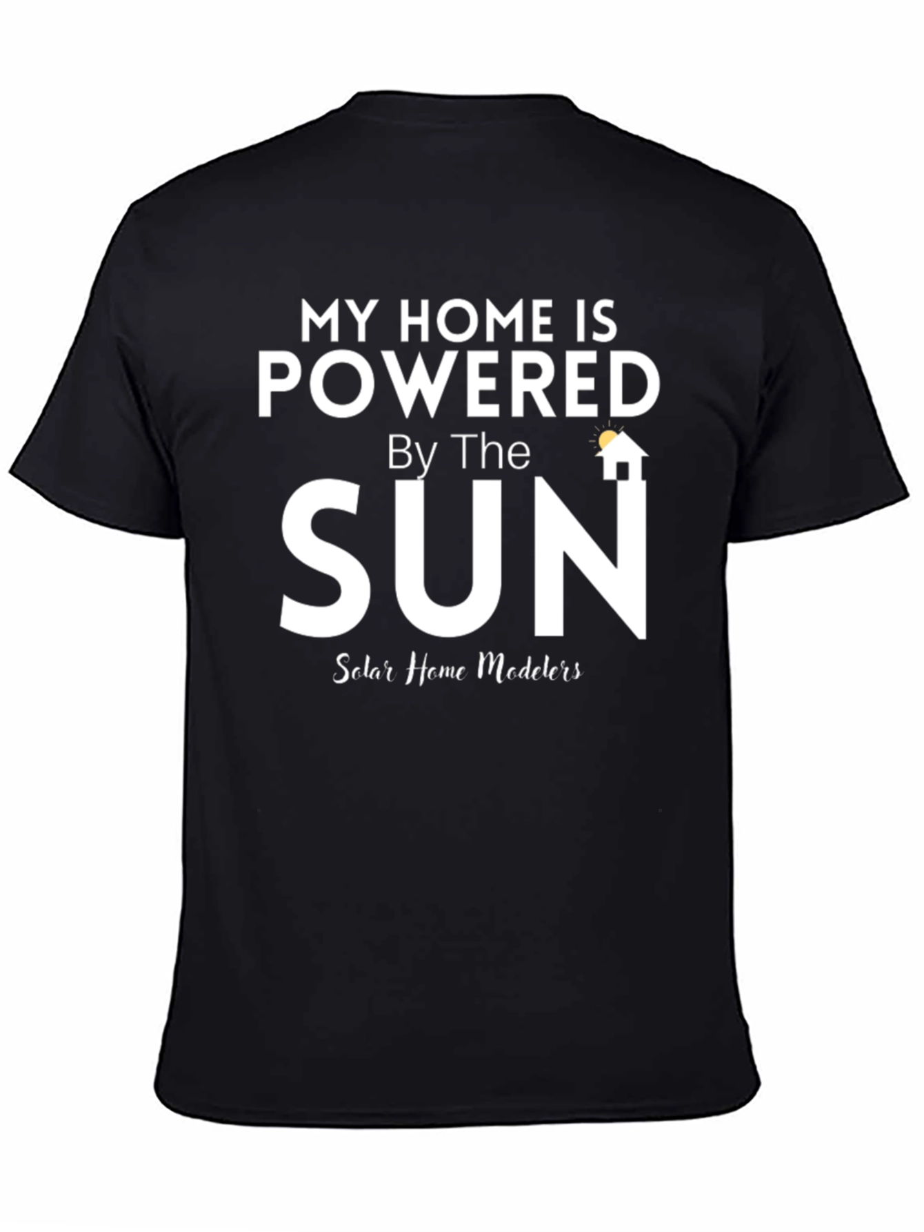 Solar Powered Home T-Shirt - Eco-Friendly Apparel