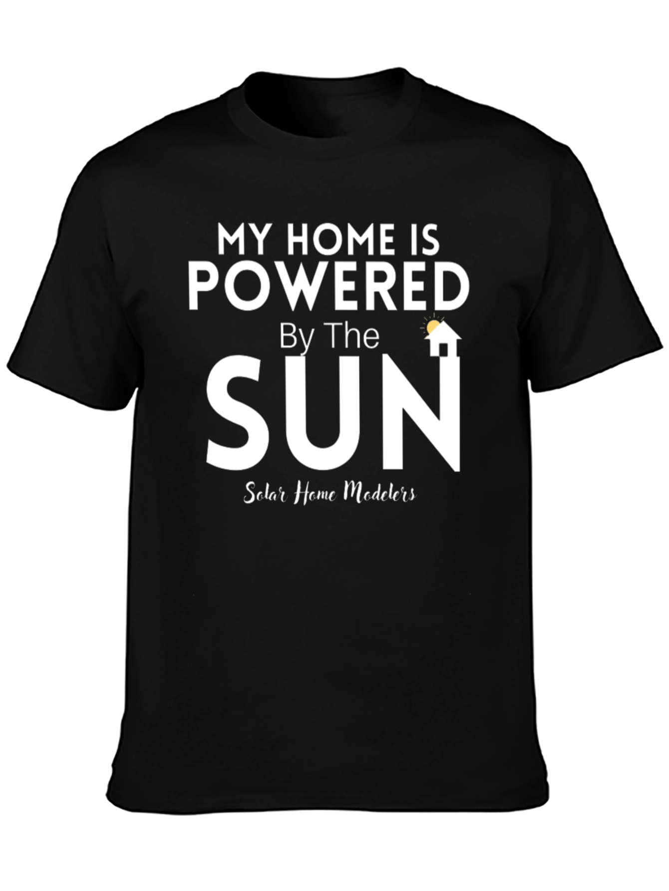 Solar Powered Home T-Shirt - Eco-Friendly Apparel