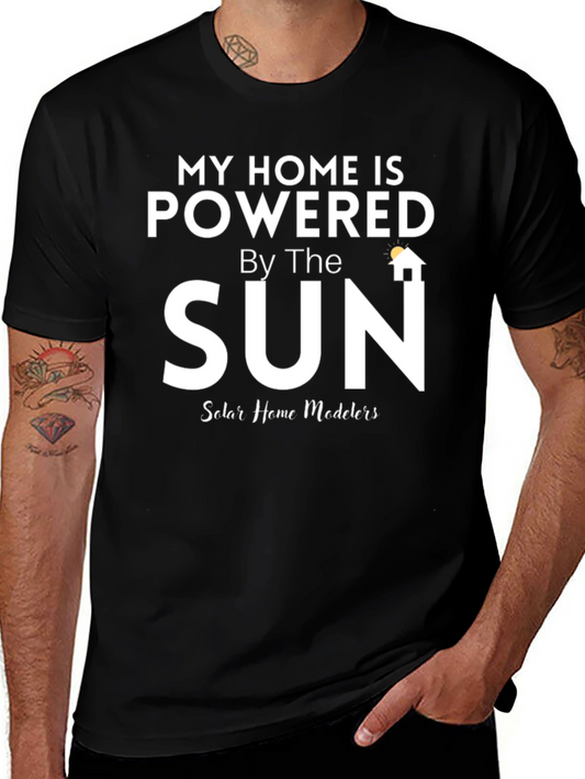 Solar Powered Home T-Shirt - Eco-Friendly Apparel