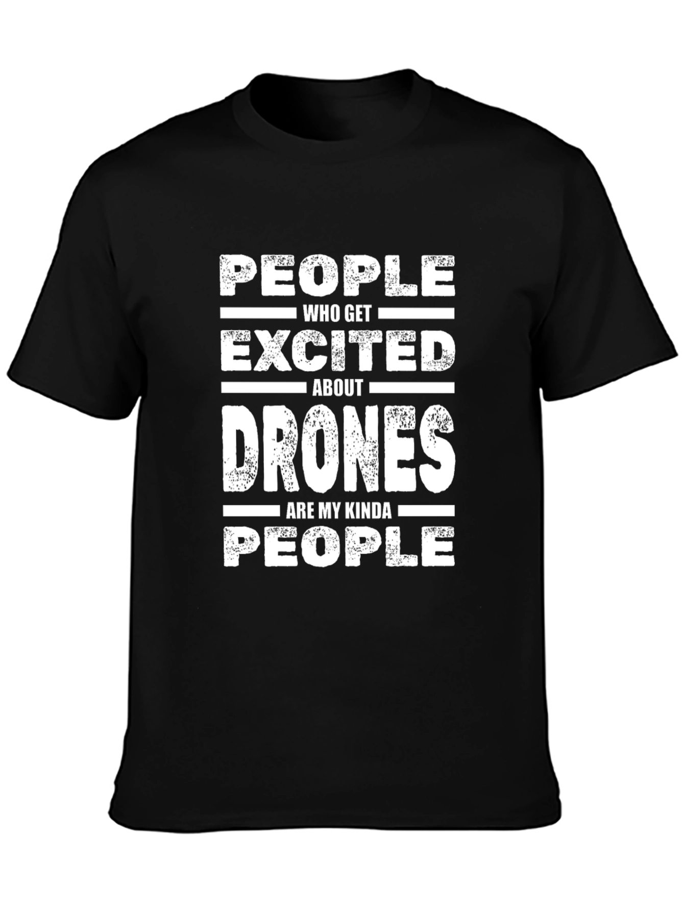 Drone Enthusiast T-Shirt - My Kinda People