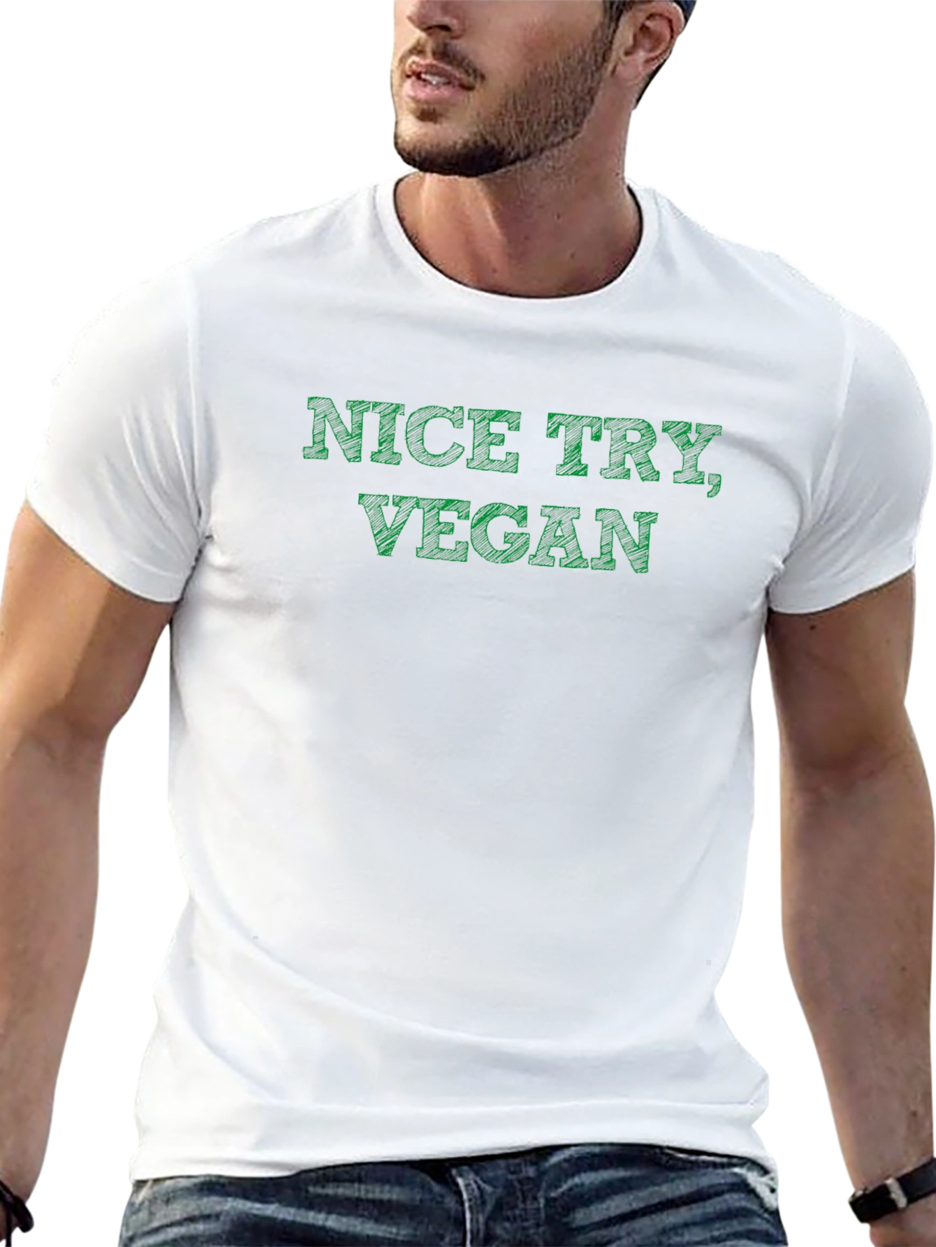 Nice Try Vegan T-Shirt