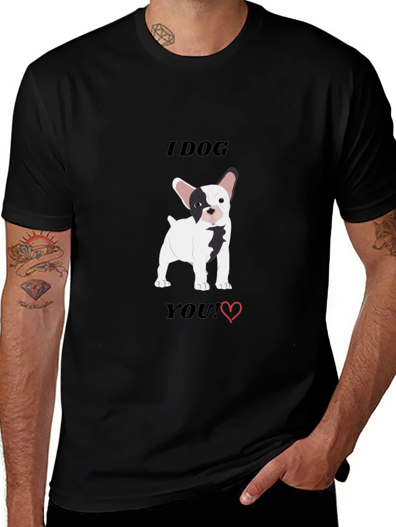 I Dog You! Dog Lovers T-Shirt