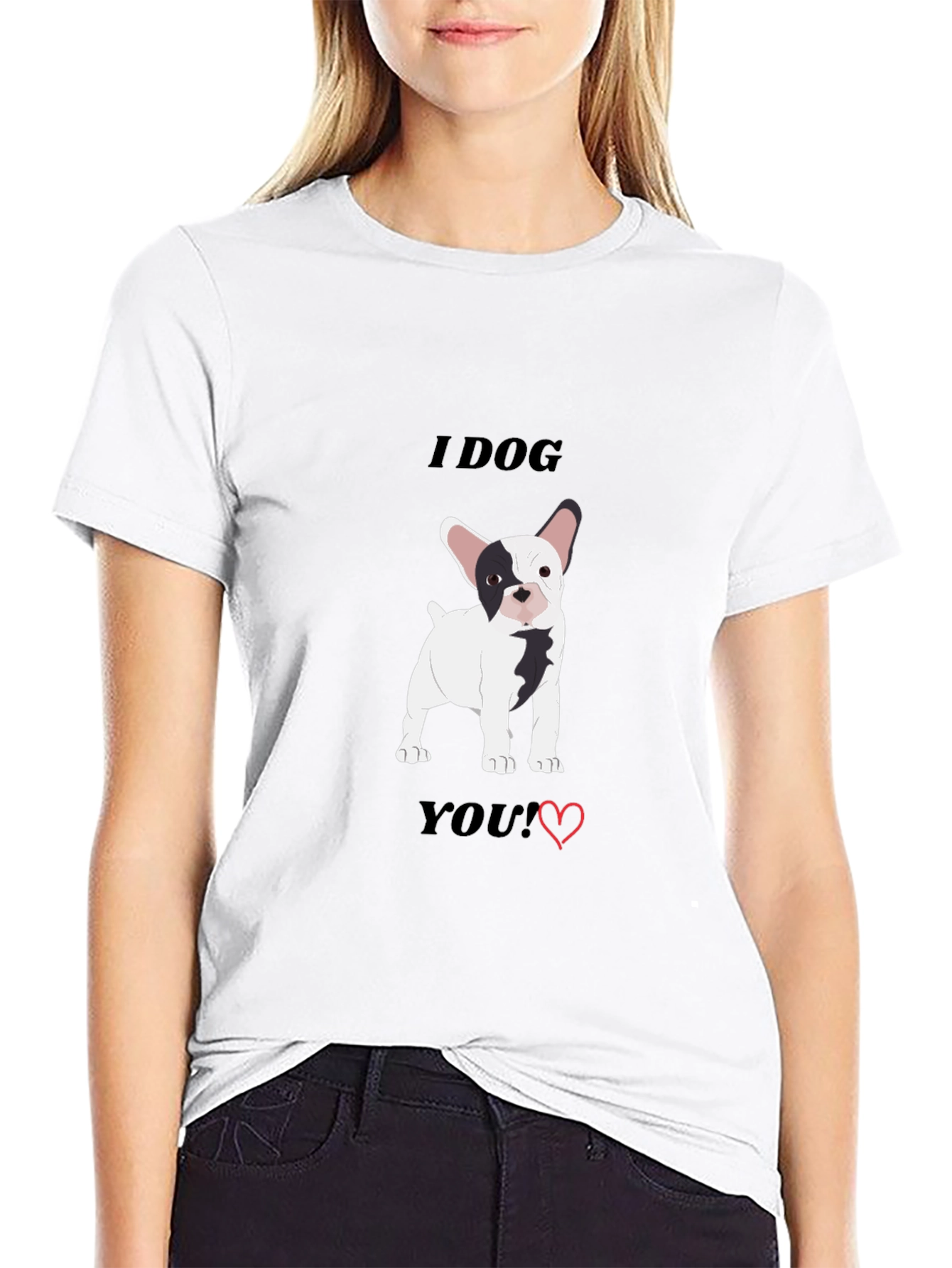I Dog You! Dog Lovers T-Shirt