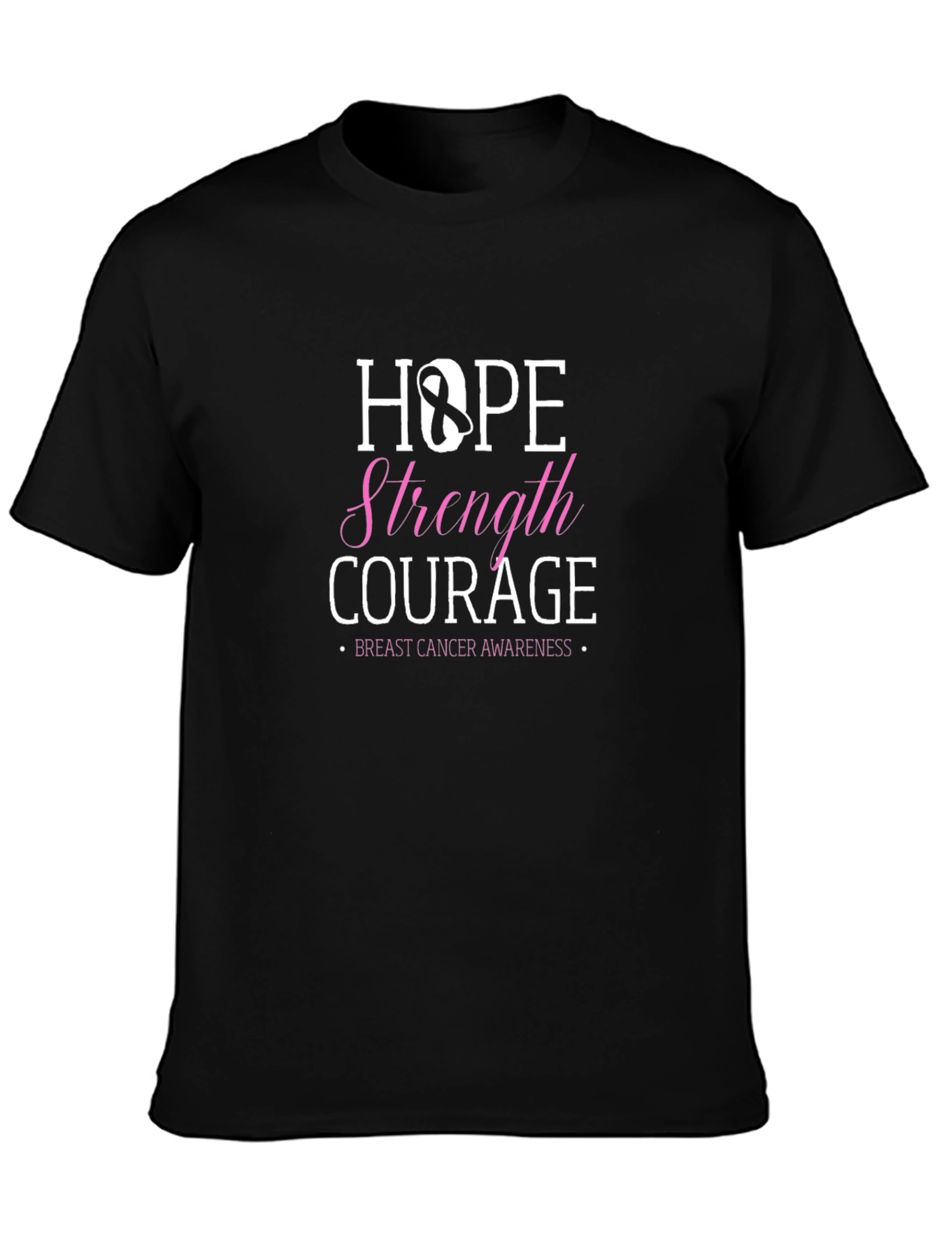Hope Strength Courage Breast Cancer Awareness T-Shirt