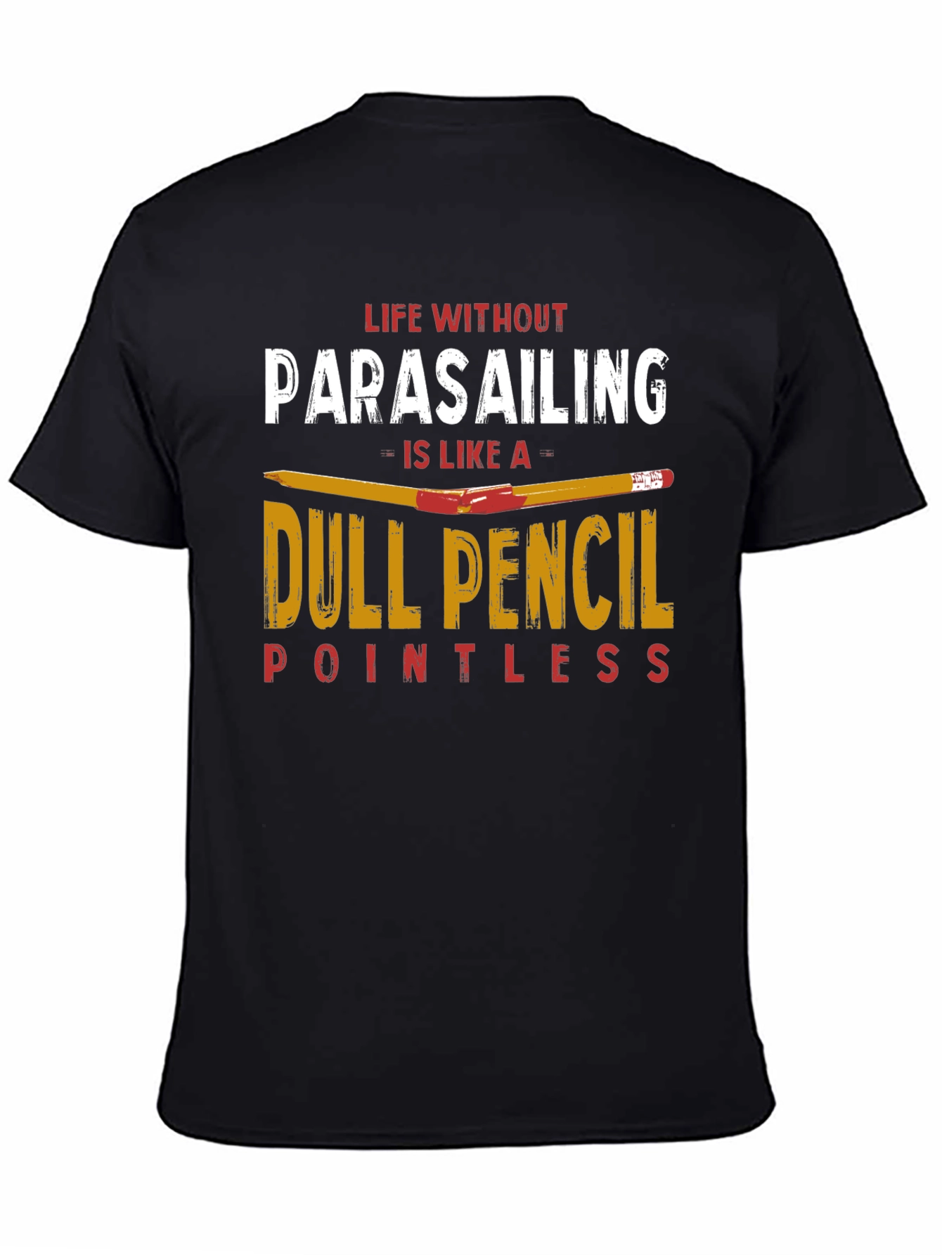 Parasailing T-Shirt Dull Pencil Tee Shirt