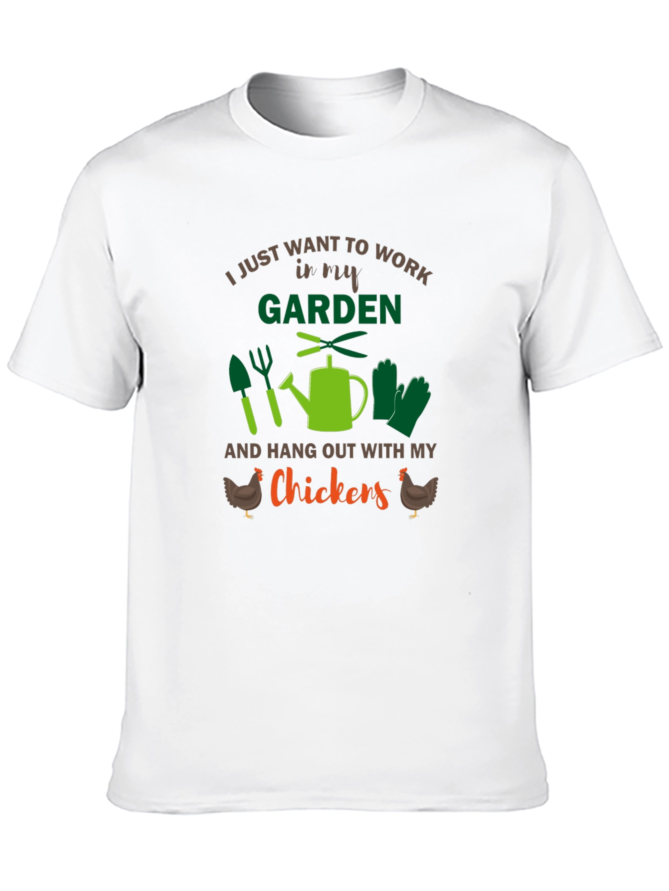 Gardeners T-Shirt - Work in My Garden