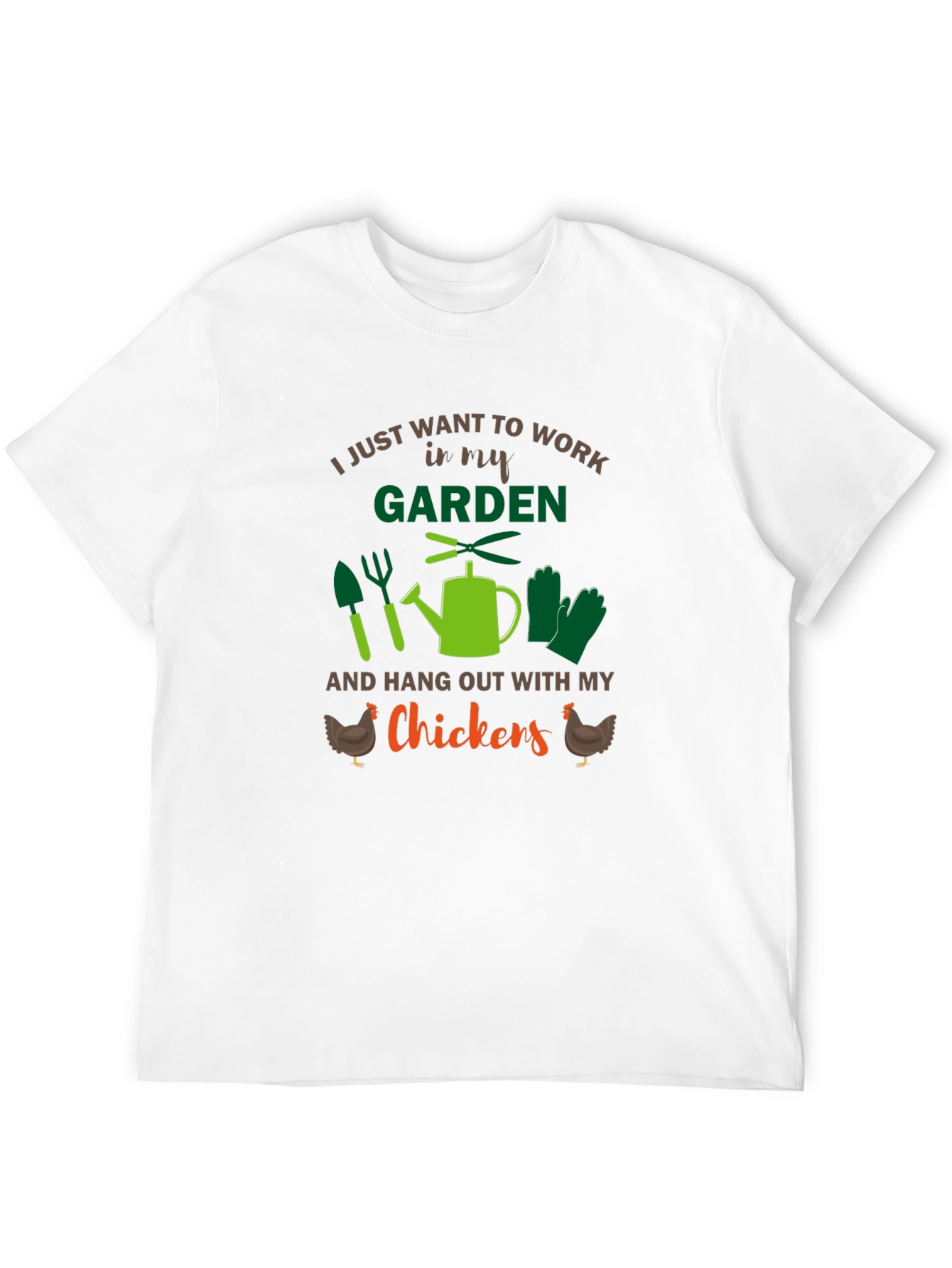 Gardeners T-Shirt - Work in My Garden