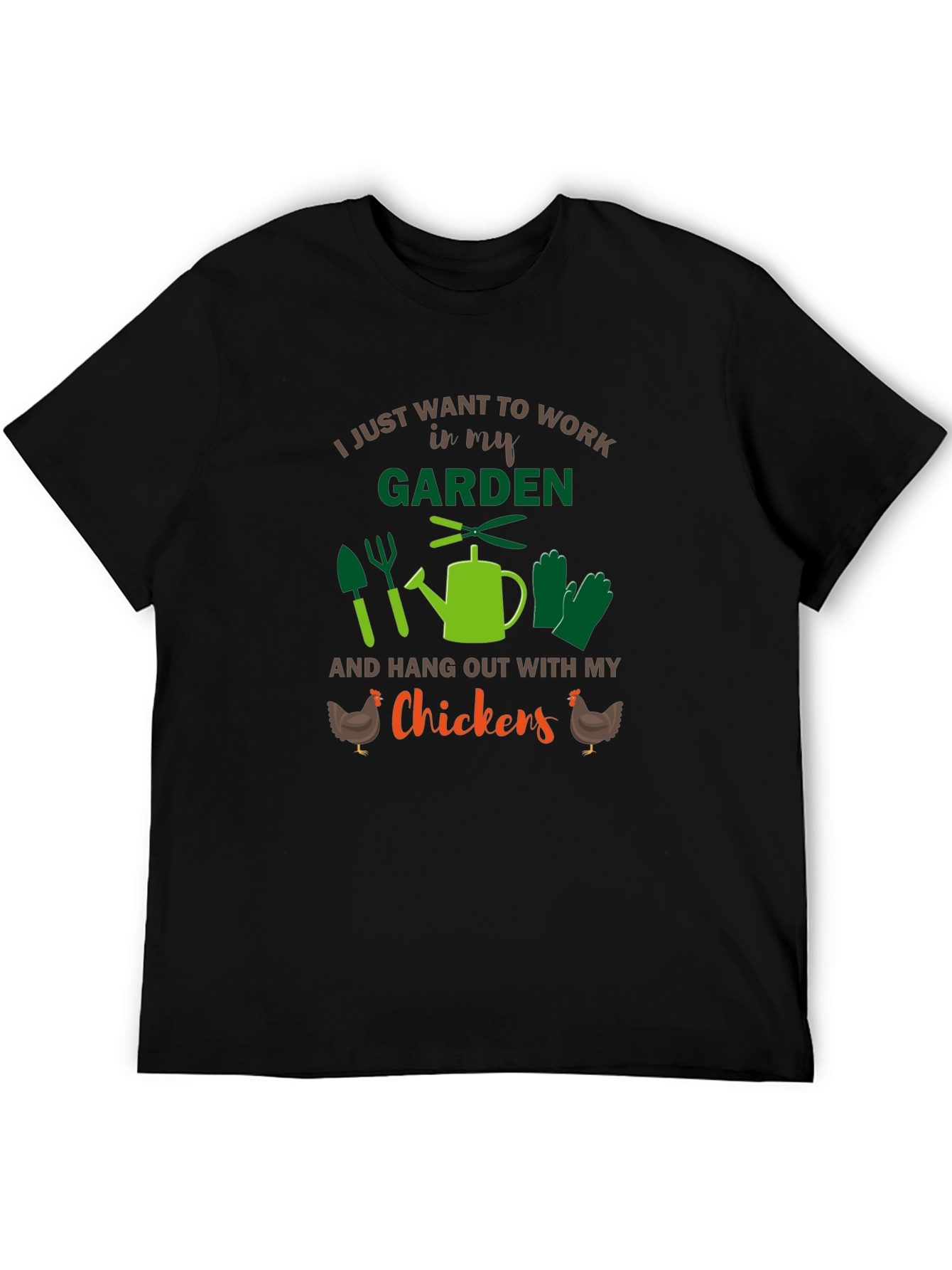 Gardeners T-Shirt - Work in My Garden