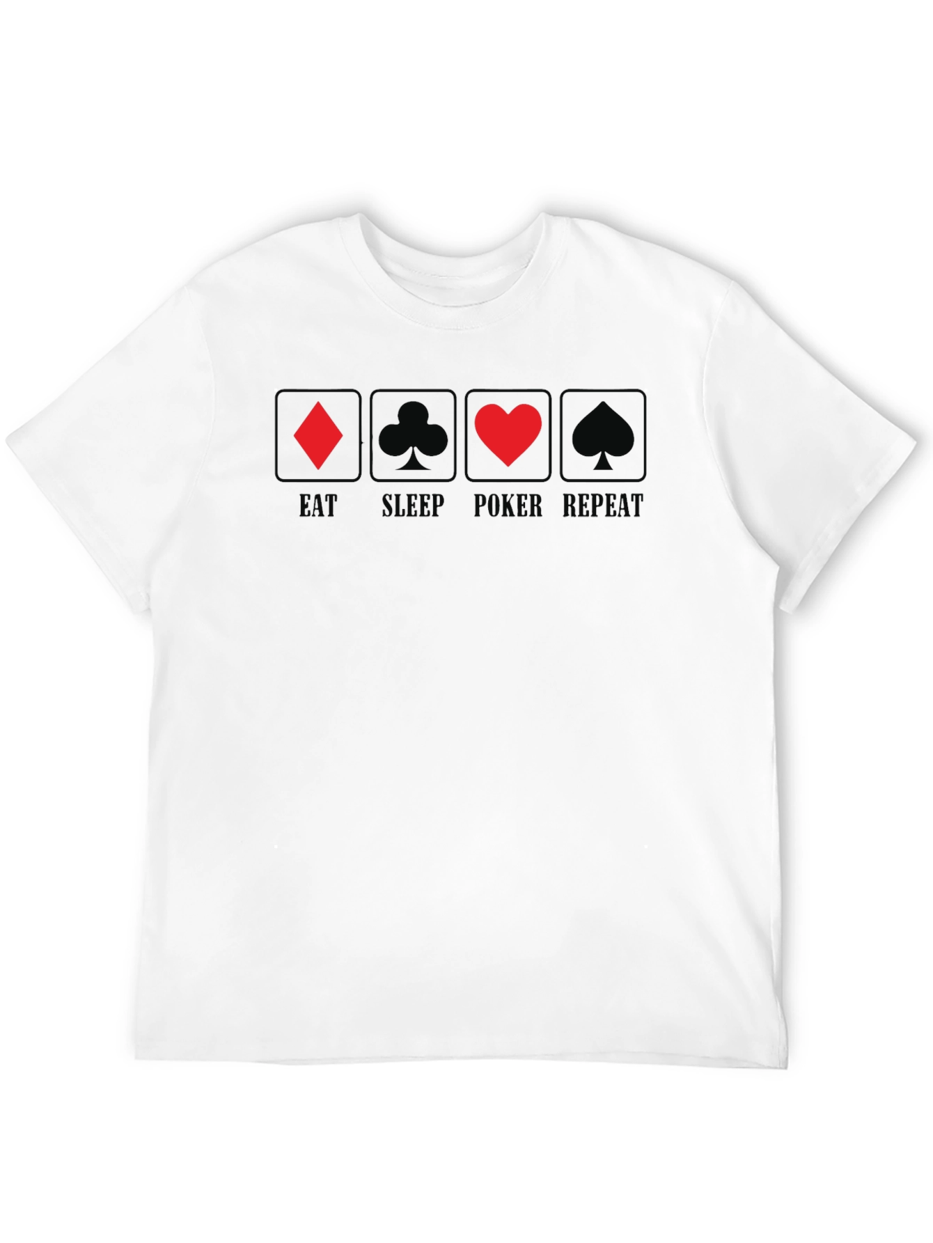 Eat Sleep Poker Repeat T-Shirt