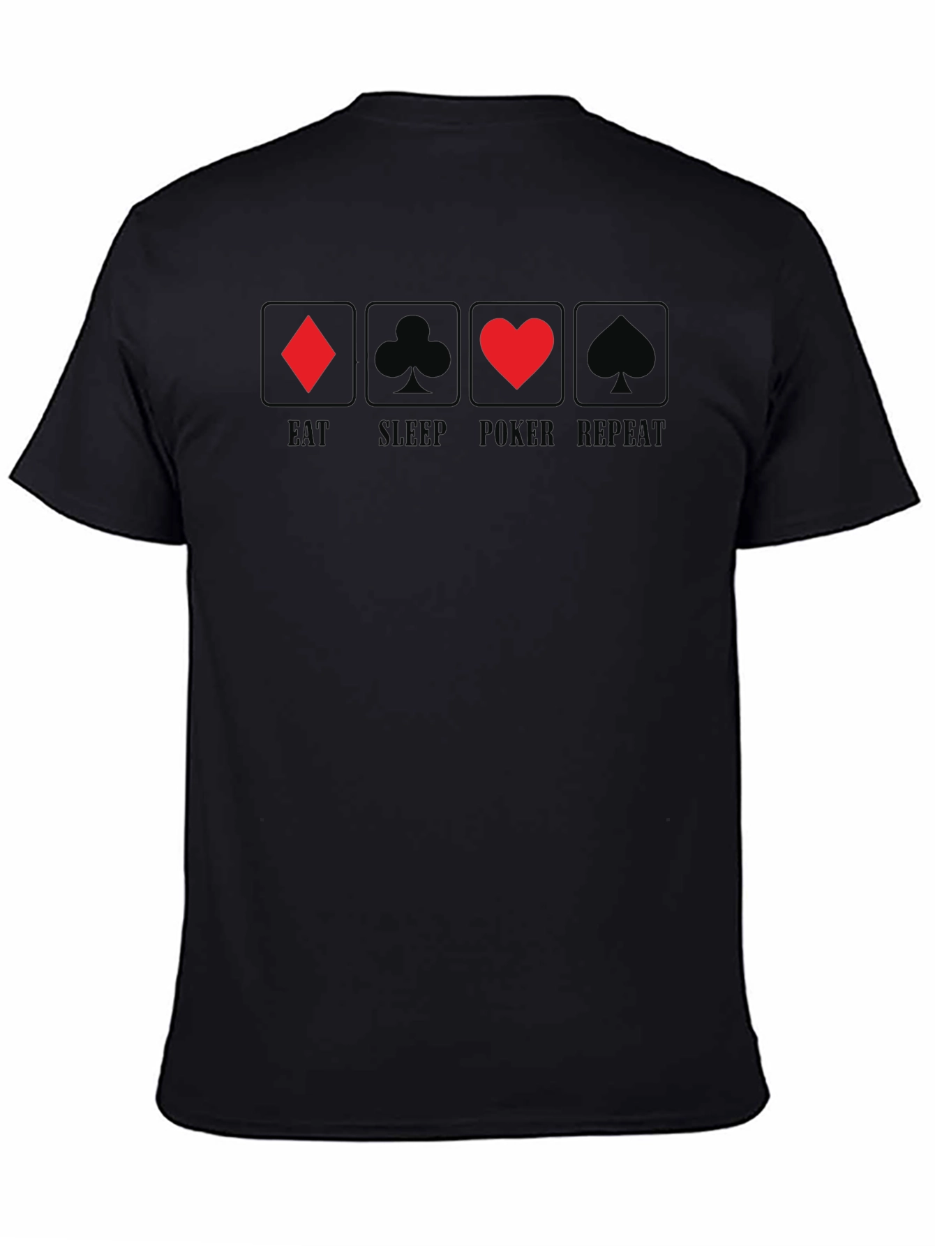 Eat Sleep Poker Repeat T-Shirt