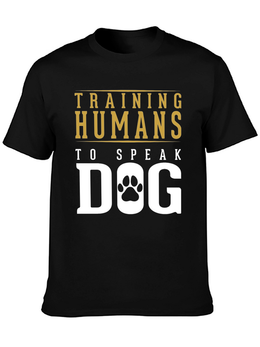 Training Humans to Speak Dog Black T-Shirt