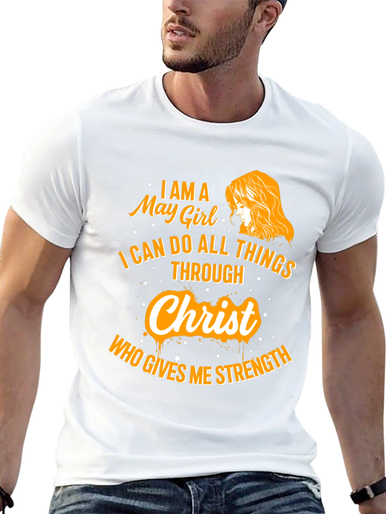 May Girl Christ Strength T-Shirt