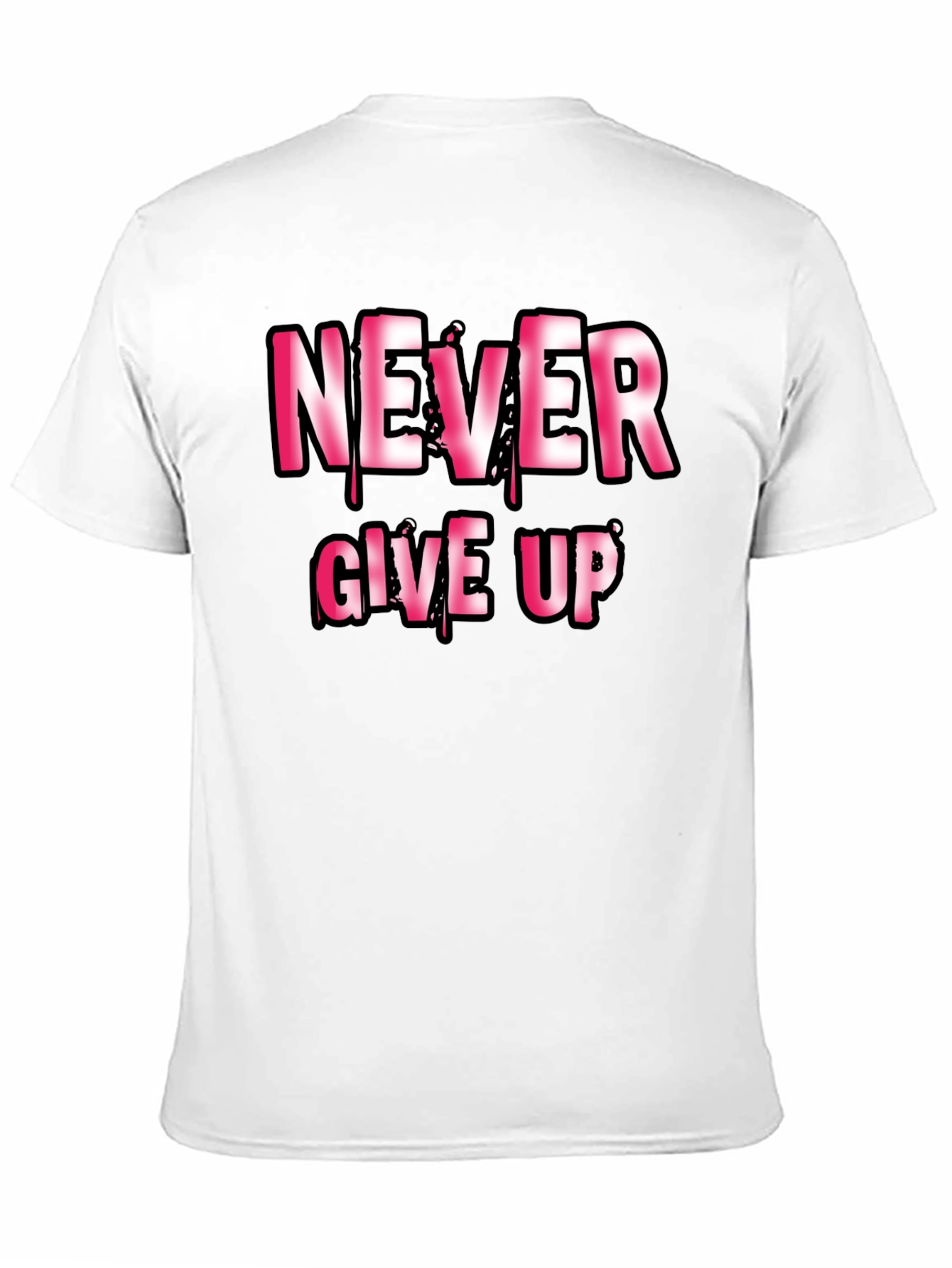 Never Give Up Motivational Graphic T-Shirt