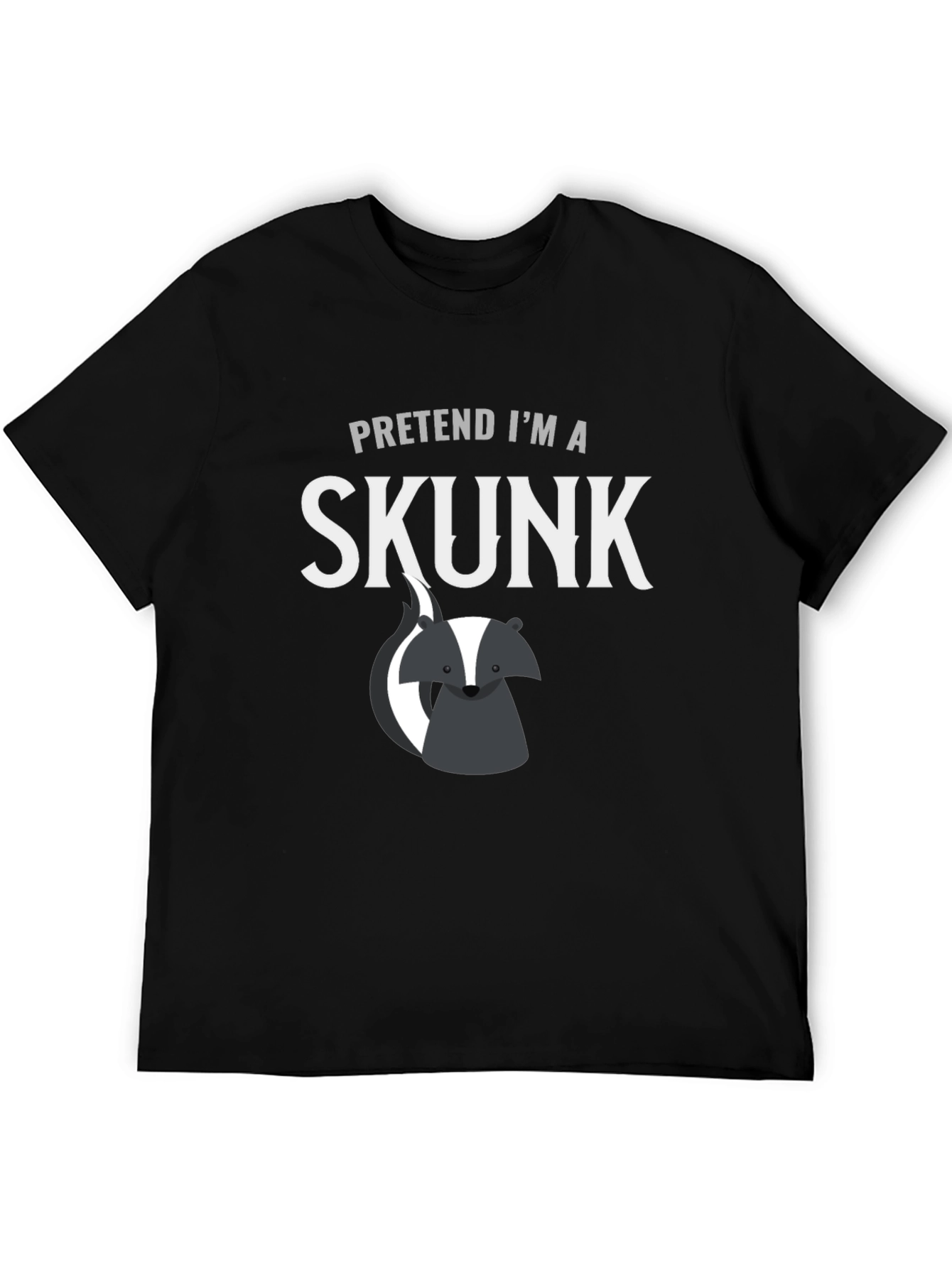 Pretend Im a Skunk Funny Graphic Tee