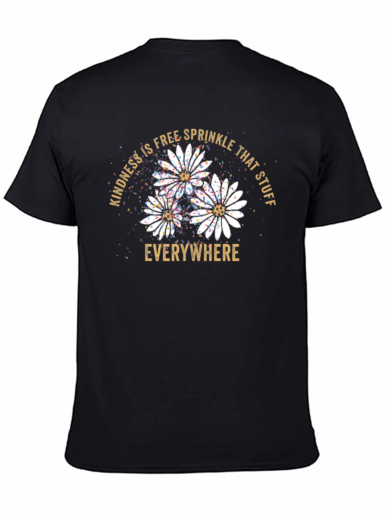 Kindness Daisy T-Shirt - Spread the Love!