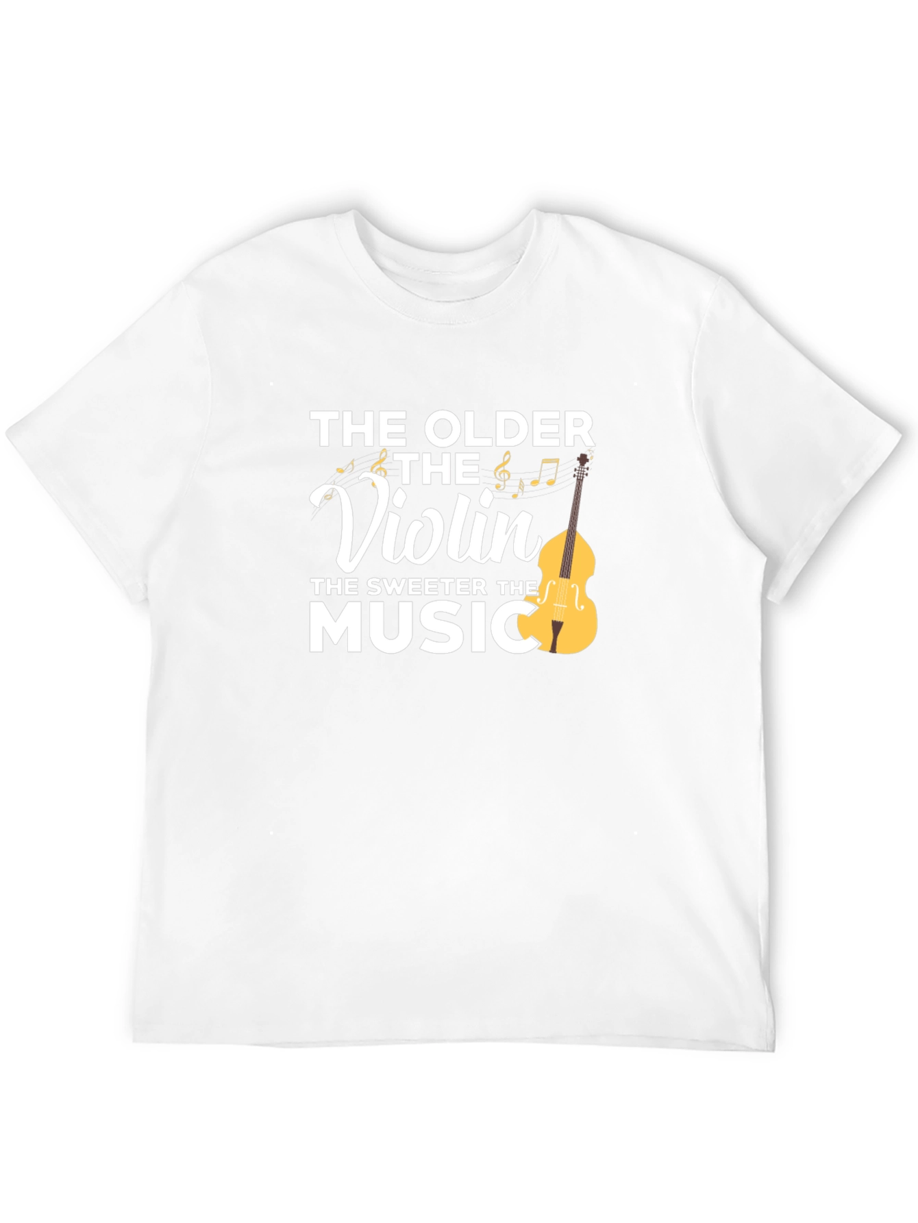 The Older The Violin T-Shirt