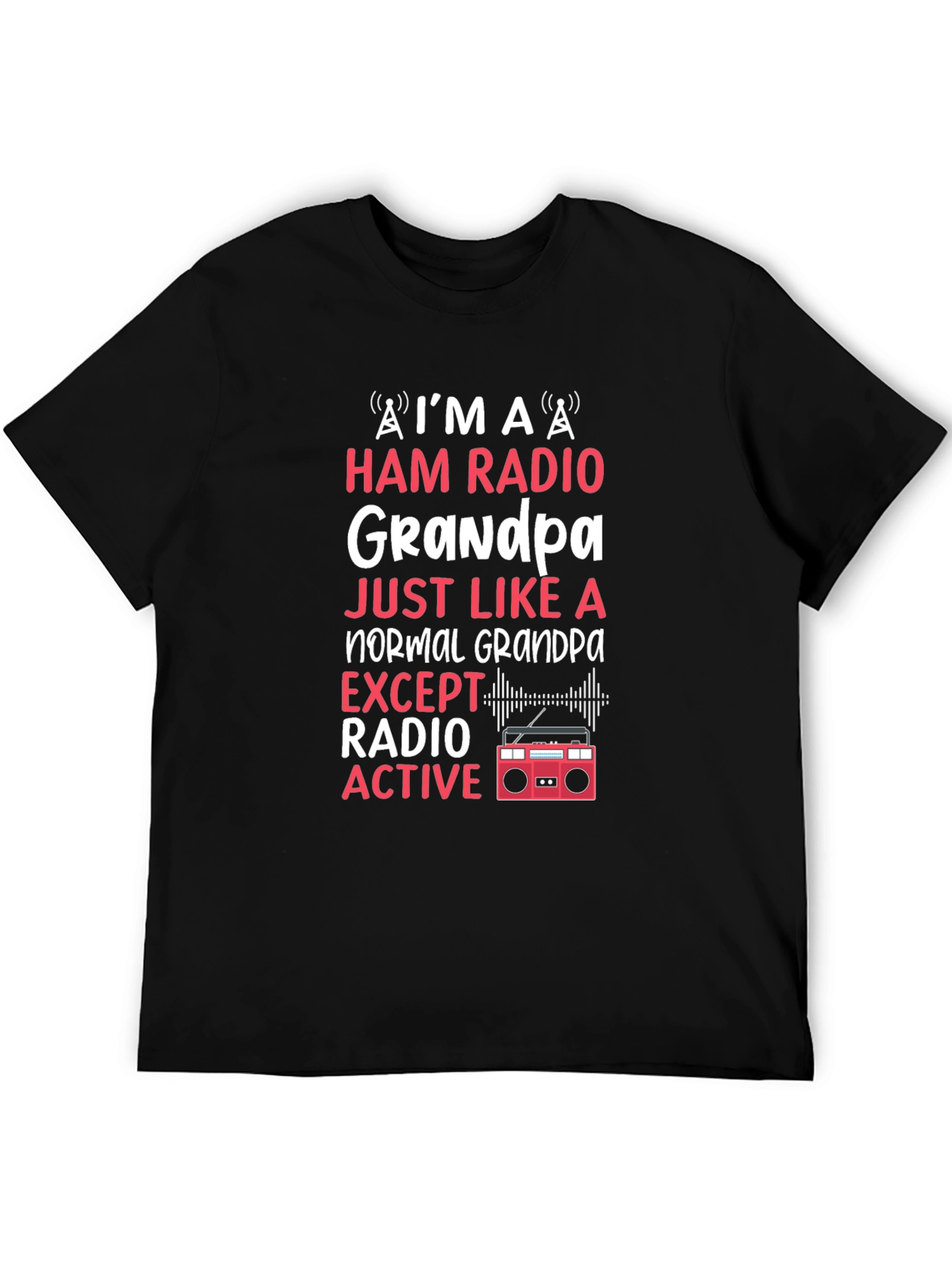 Ham Radio Grandpa T-Shirt - Radio Active