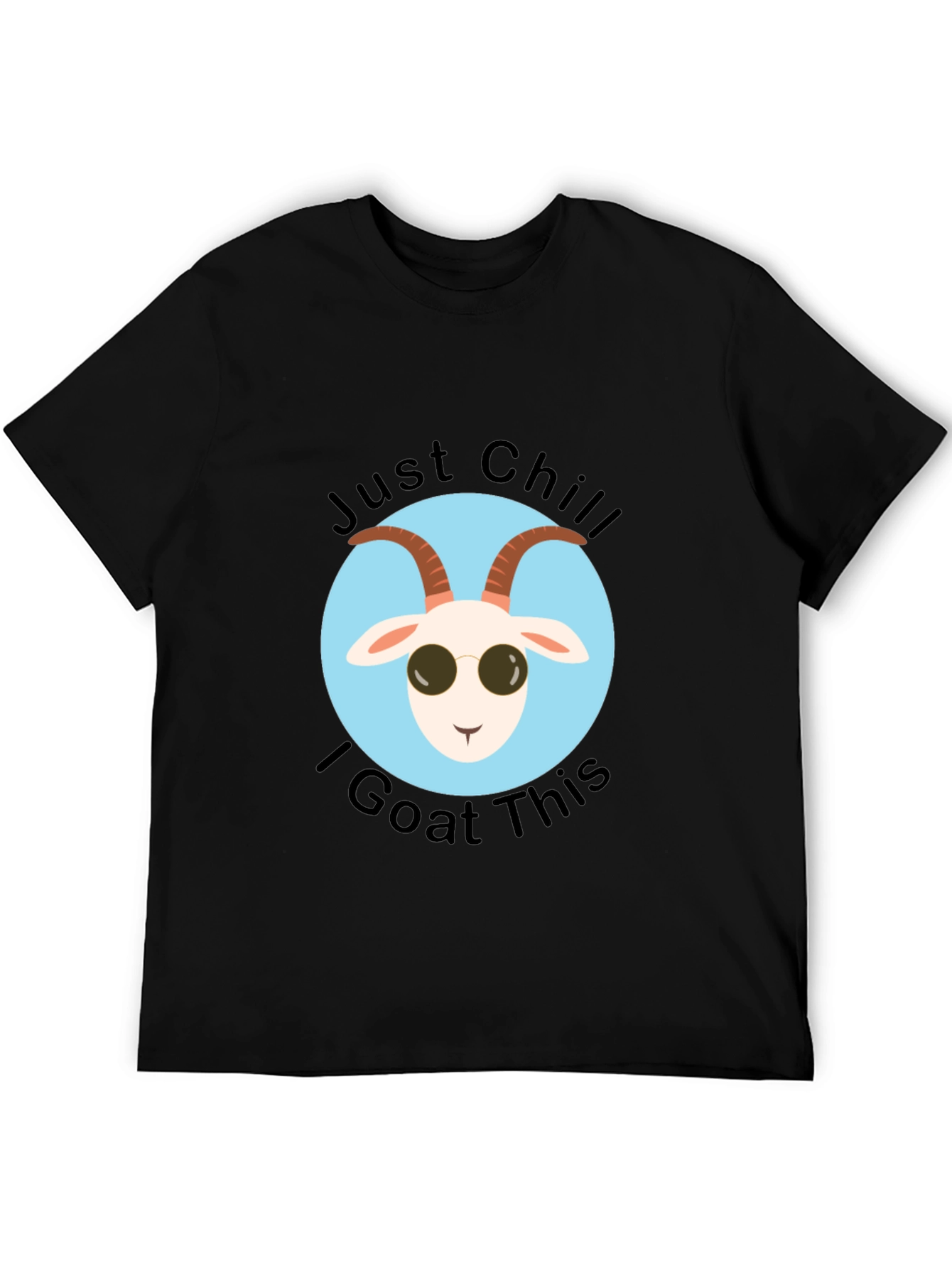 Just Chill I Goat This T-Shirt