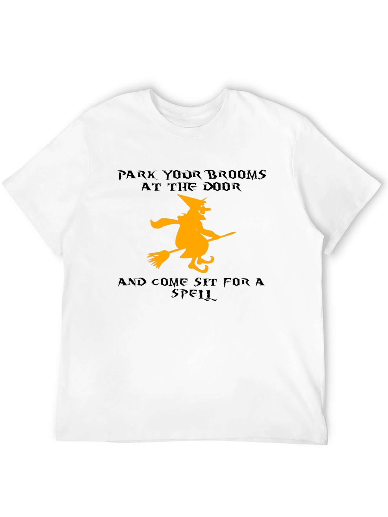 Halloween Witch T-Shirt - Park Your Brooms