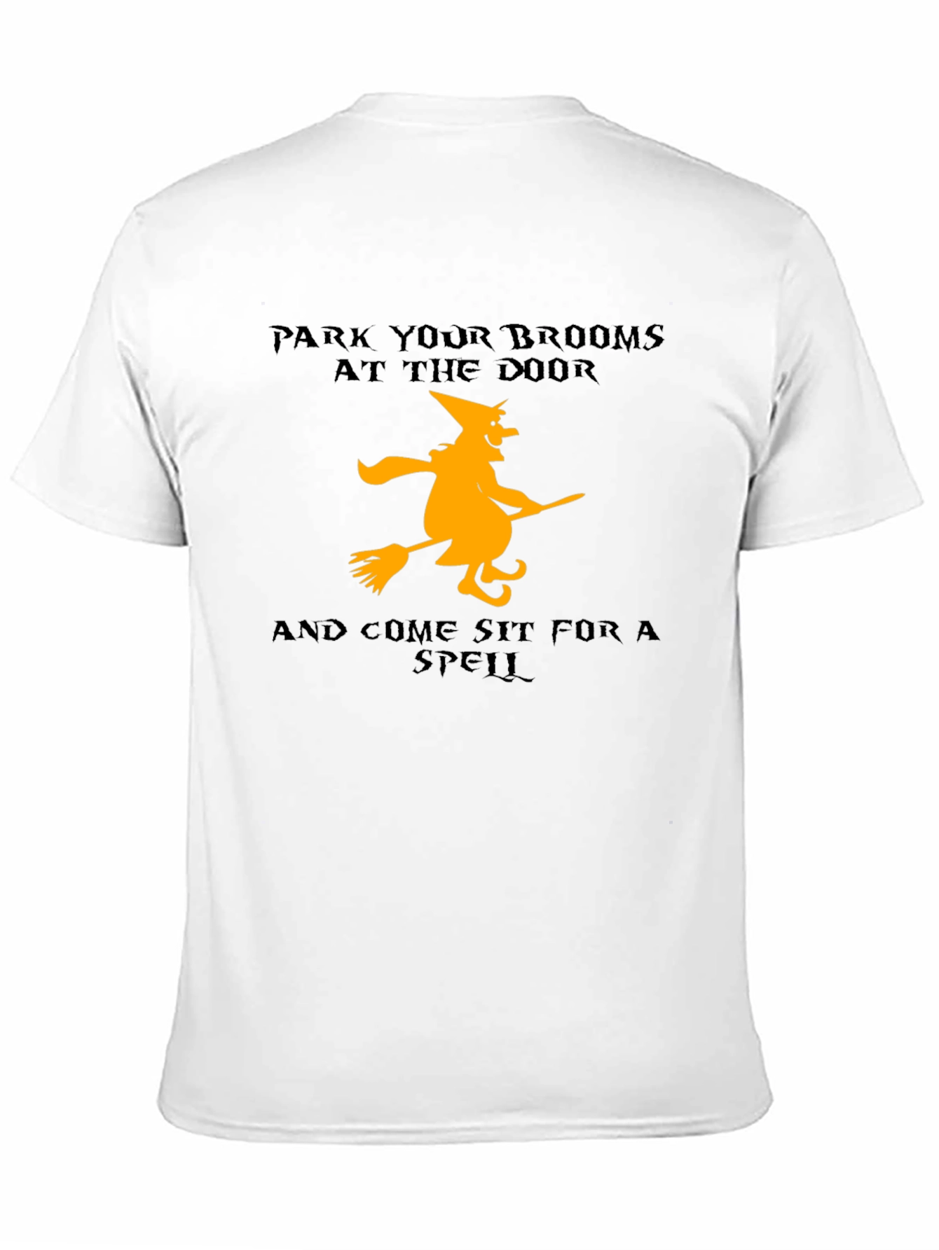 Halloween Witch T-Shirt - Park Your Brooms