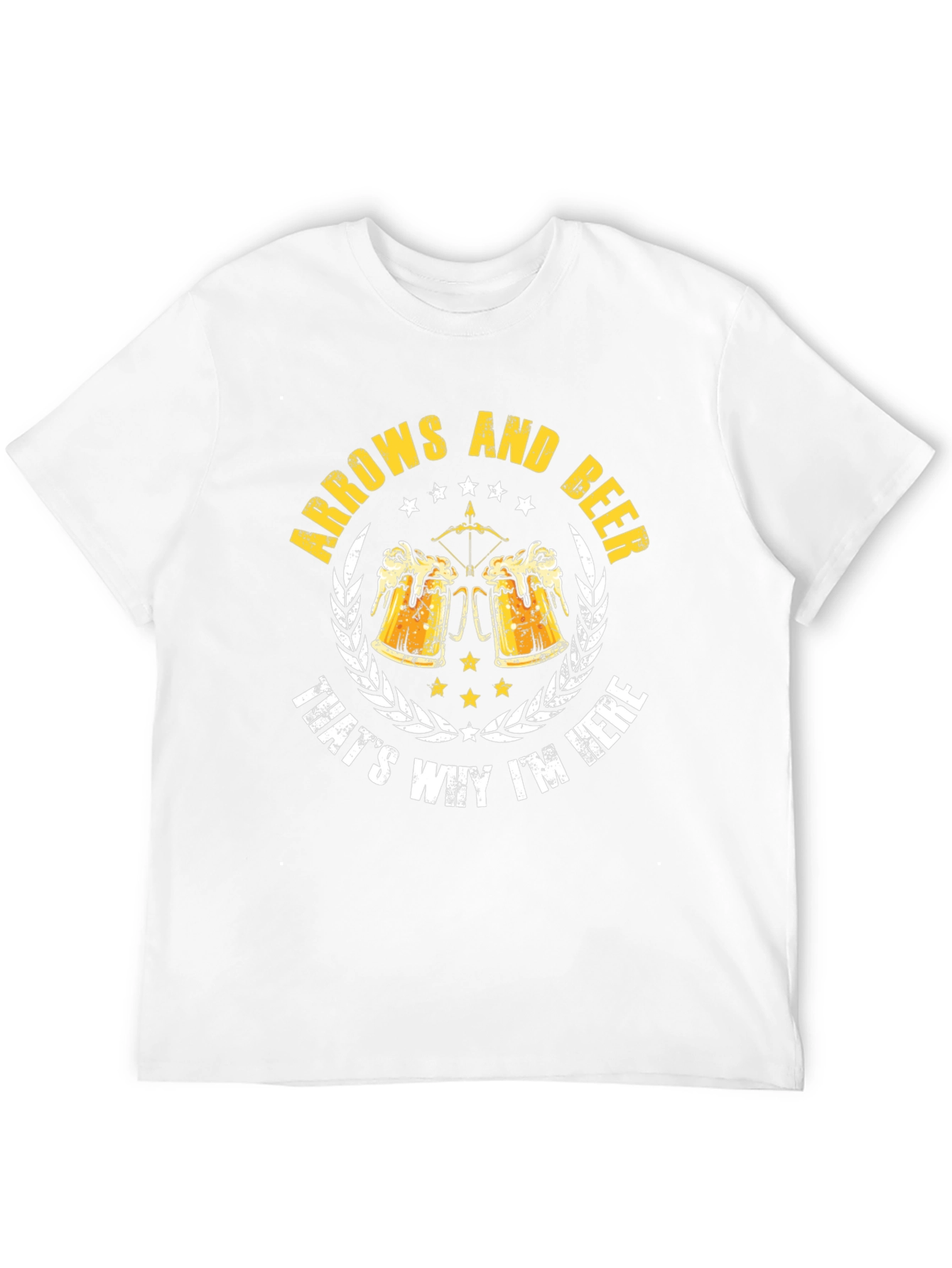 Arrows and Beer T-Shirt - Why Im Here!