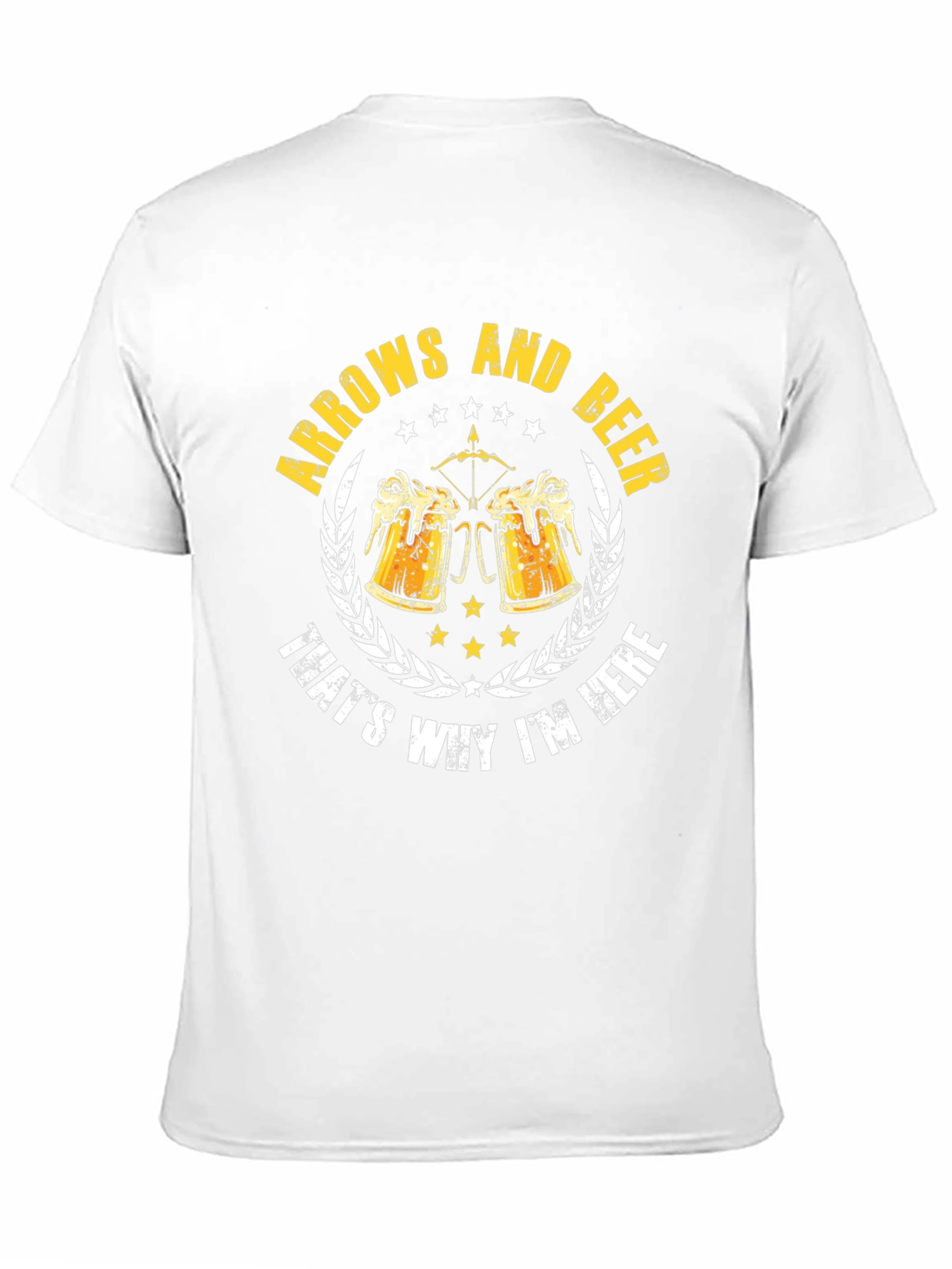 Arrows and Beer T-Shirt - Why Im Here!