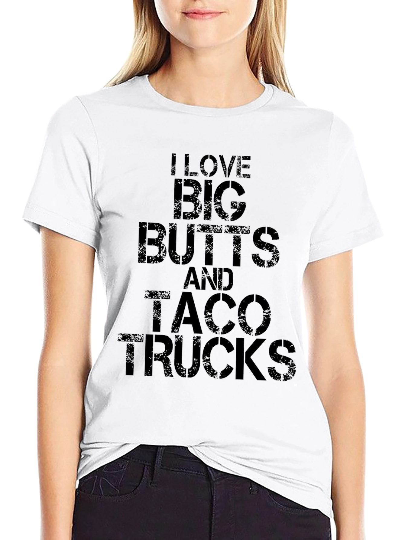 I Love Big Butts and Taco Trucks Black T-Shirt