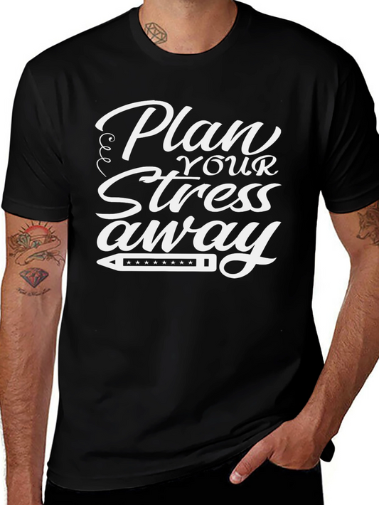 Plan Your Stress Away Graphic Tee - Black Cotton Blend