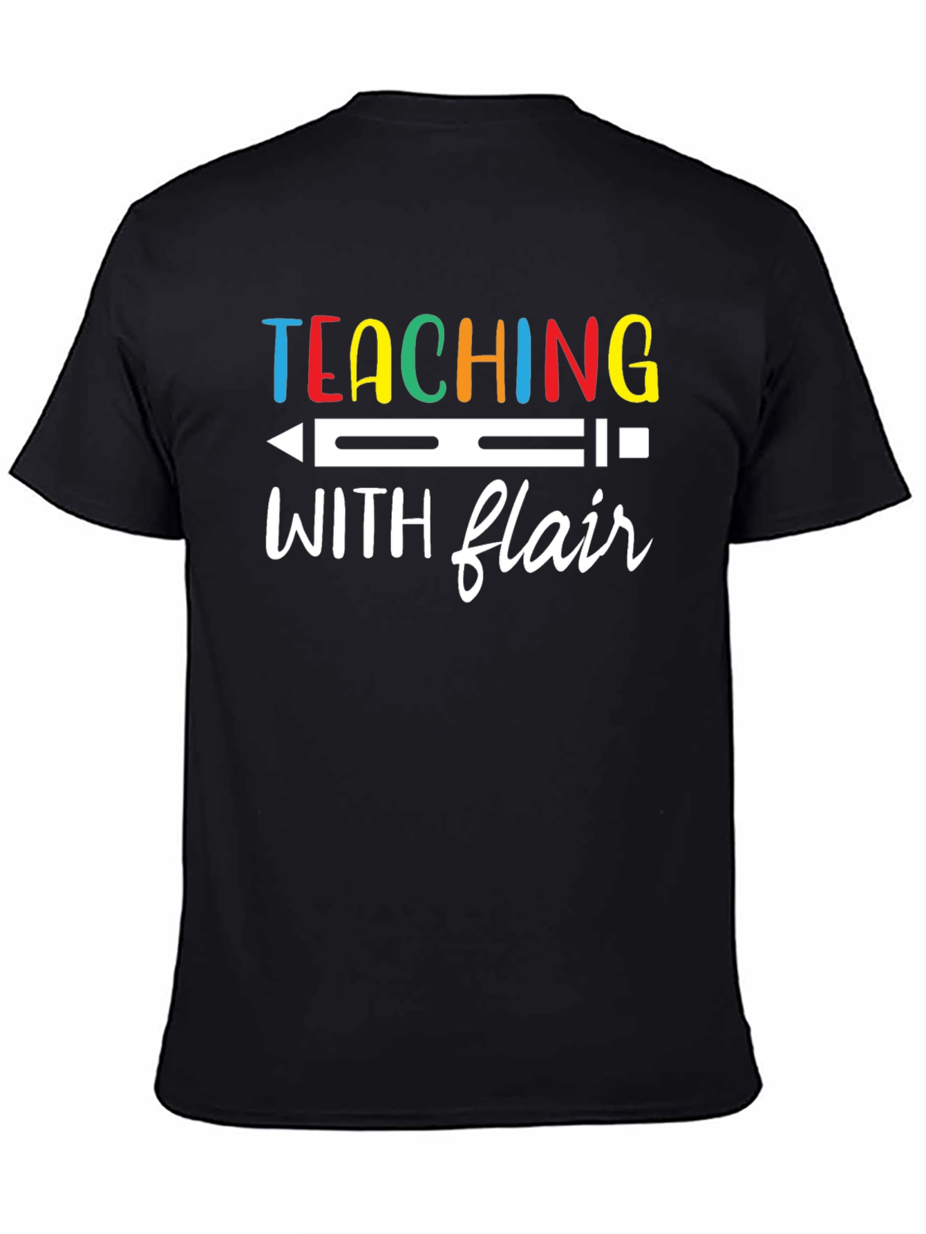 Teaching With Flair T-Shirt