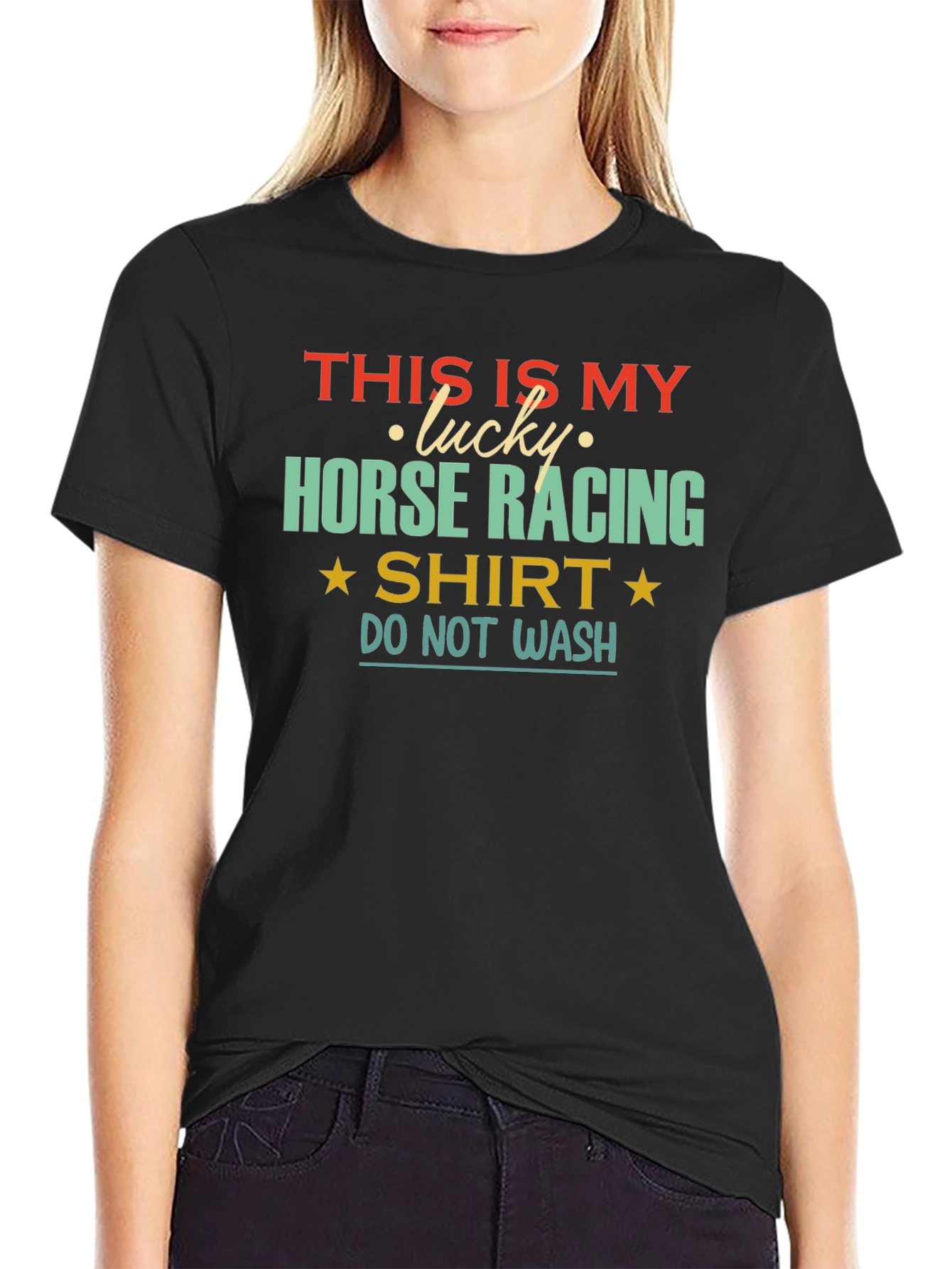 Lucky Horse Racing T-Shirt - Do Not Wash!