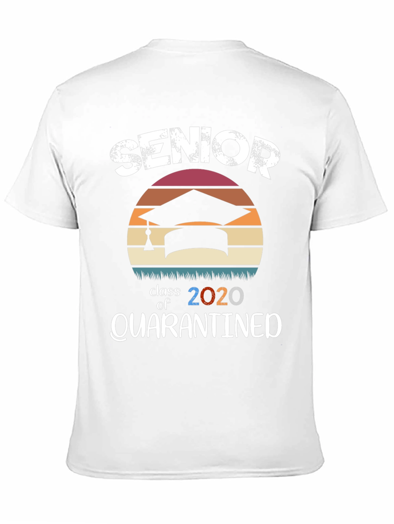 Senior Class of 2020 Quarantined T-Shirt
