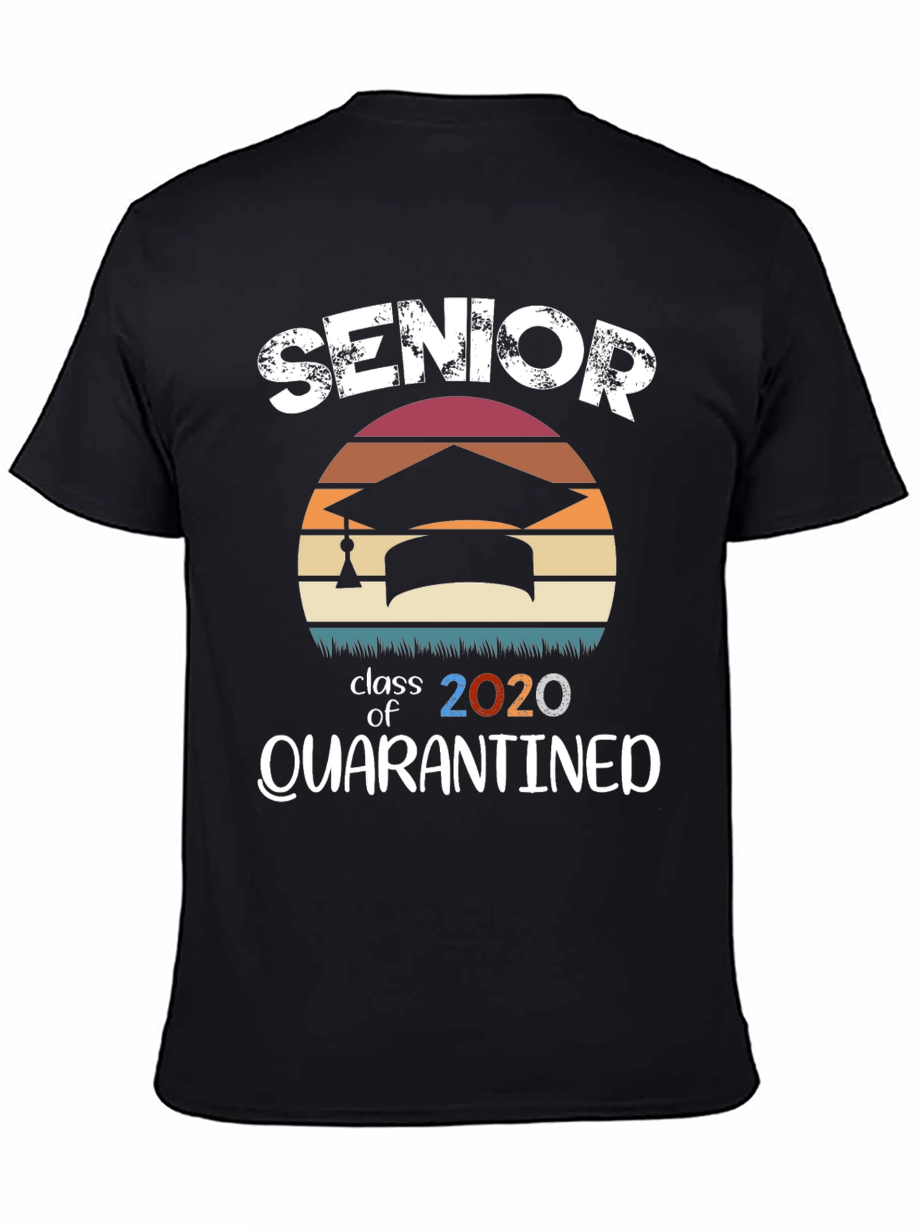 Senior Class of 2020 Quarantined T-Shirt