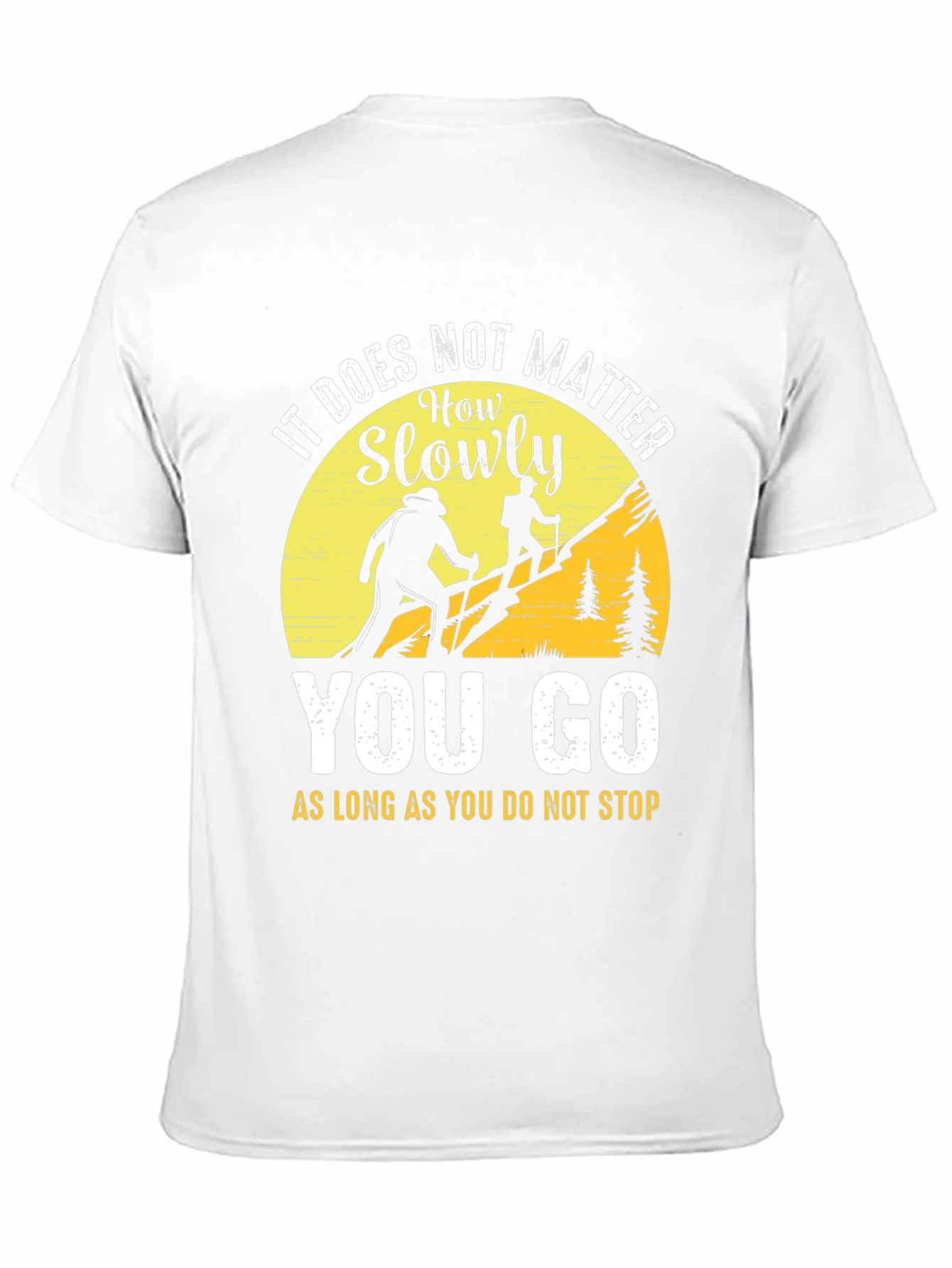 Motivational Hiking T-Shirt - Never Stop