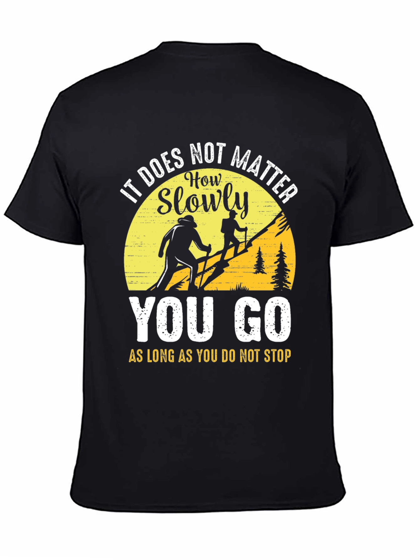 Motivational Hiking T-Shirt - Never Stop