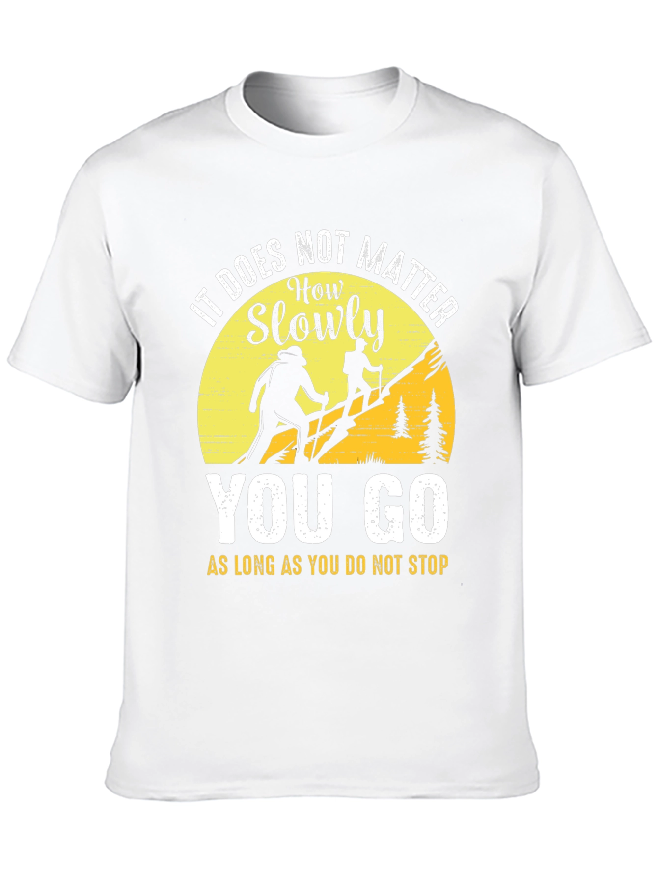 Motivational Hiking T-Shirt - Never Stop