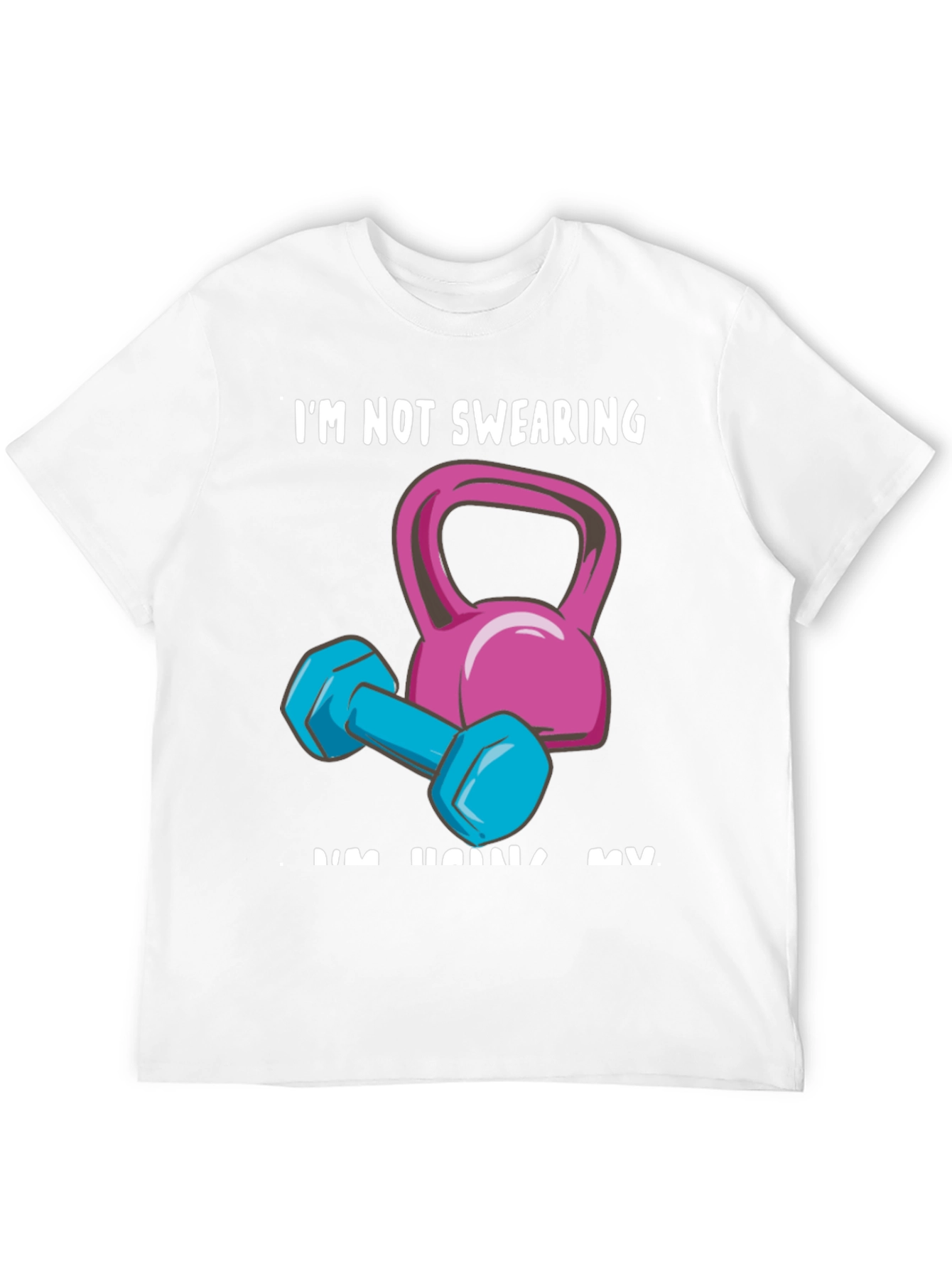 Funny Workout Graphic Tee - Im Not Swearing