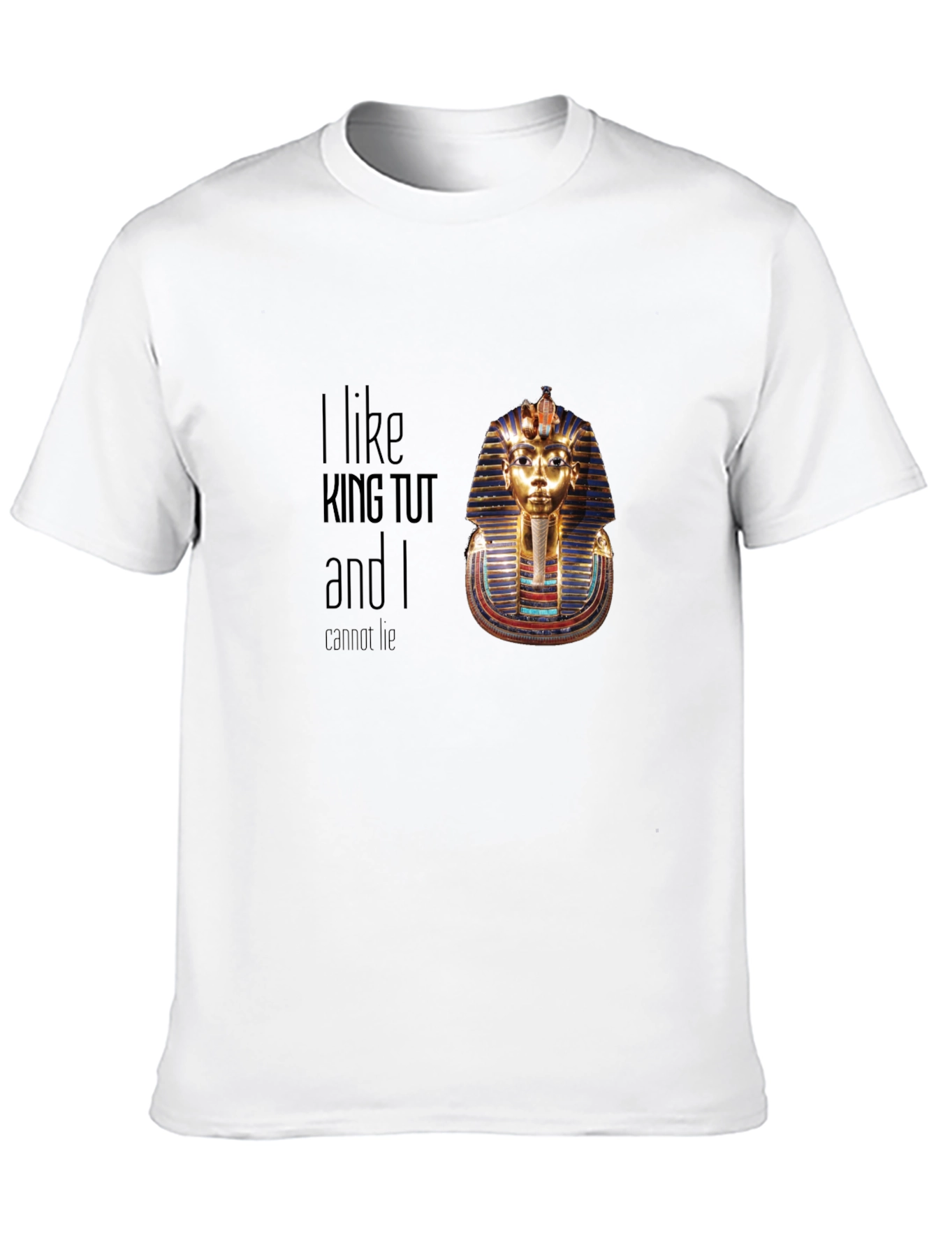 King Tut Graphic T-Shirt - Funny Egypt Tee