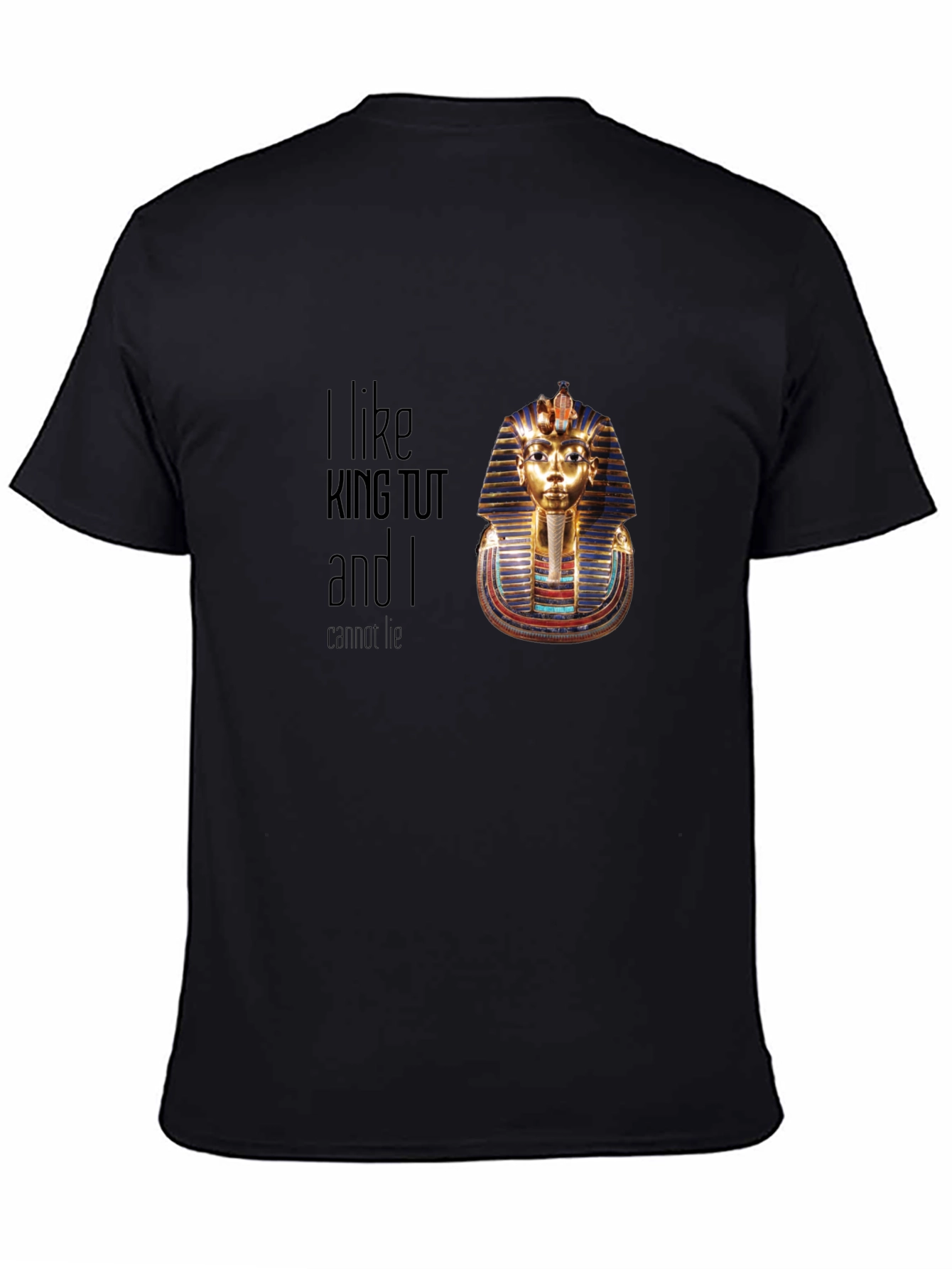 King Tut Graphic T-Shirt - Funny Egypt Tee