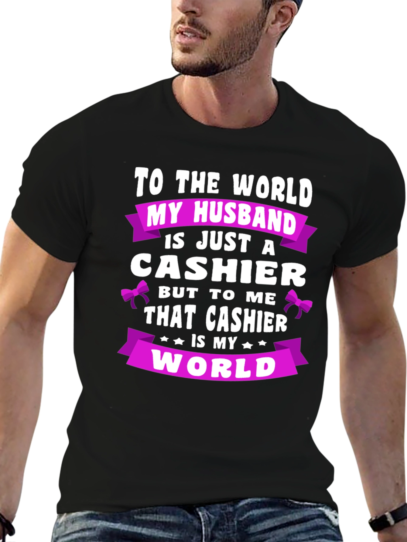 My Husband Cashier T-Shirt - World To Me