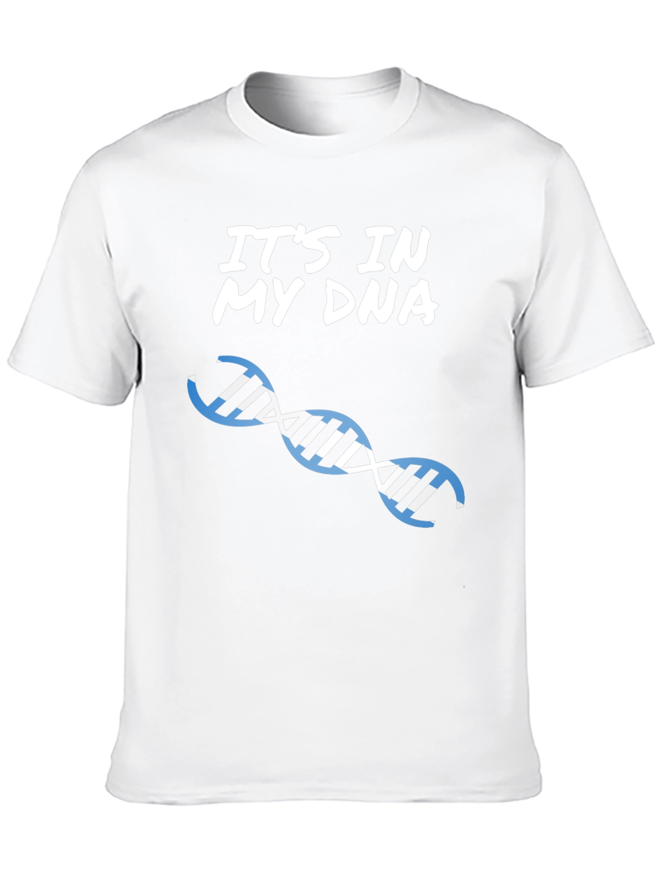Its In My DNA Graphic T-Shirt