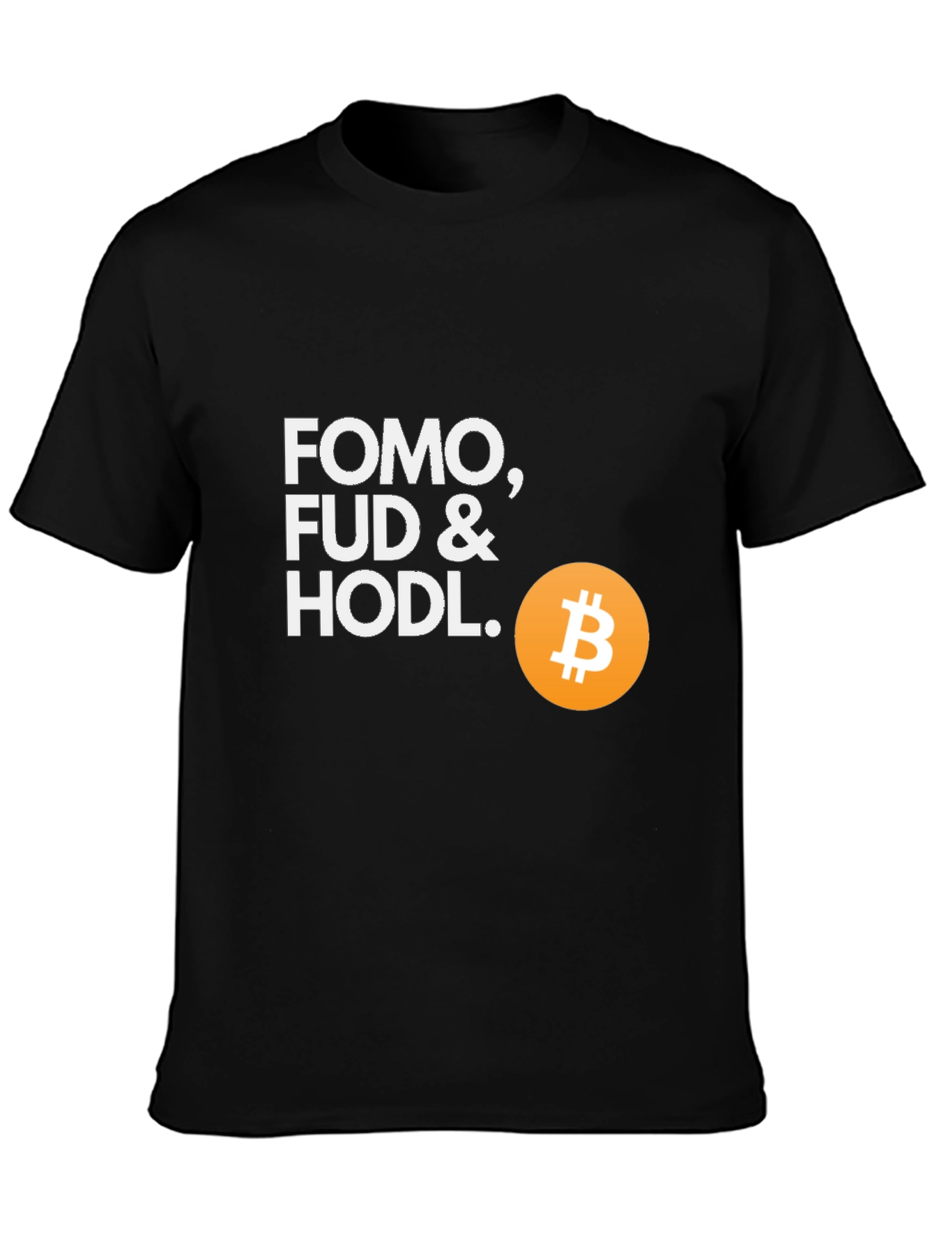 FOMO FUD & HODL Bitcoin T-Shirt